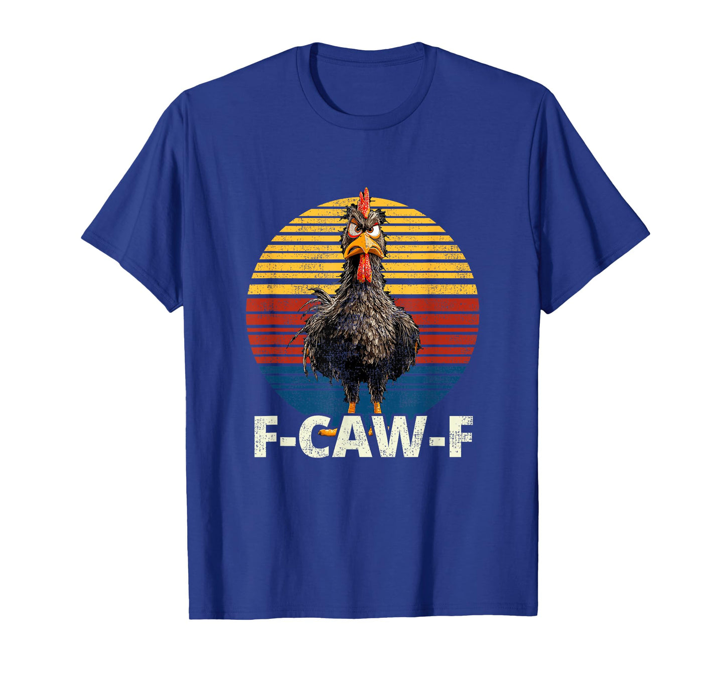 F Caw F Black Chicken, Chicken Lover, Funny F-Caw-F Chicken T-Shirt