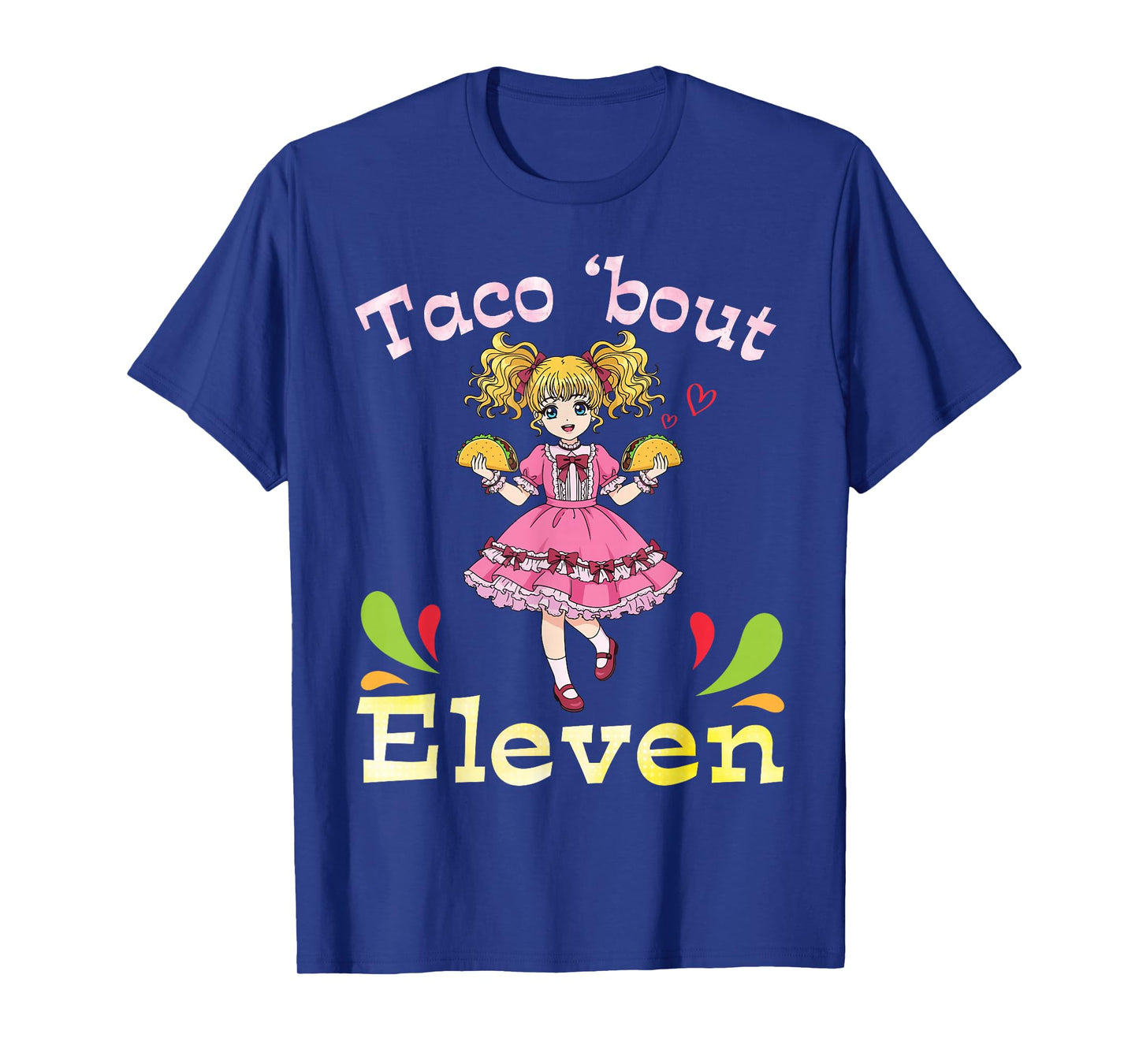 Cute Girl with Tacos I Taco Bout Eleven Years Old Birthday T-Shirt
