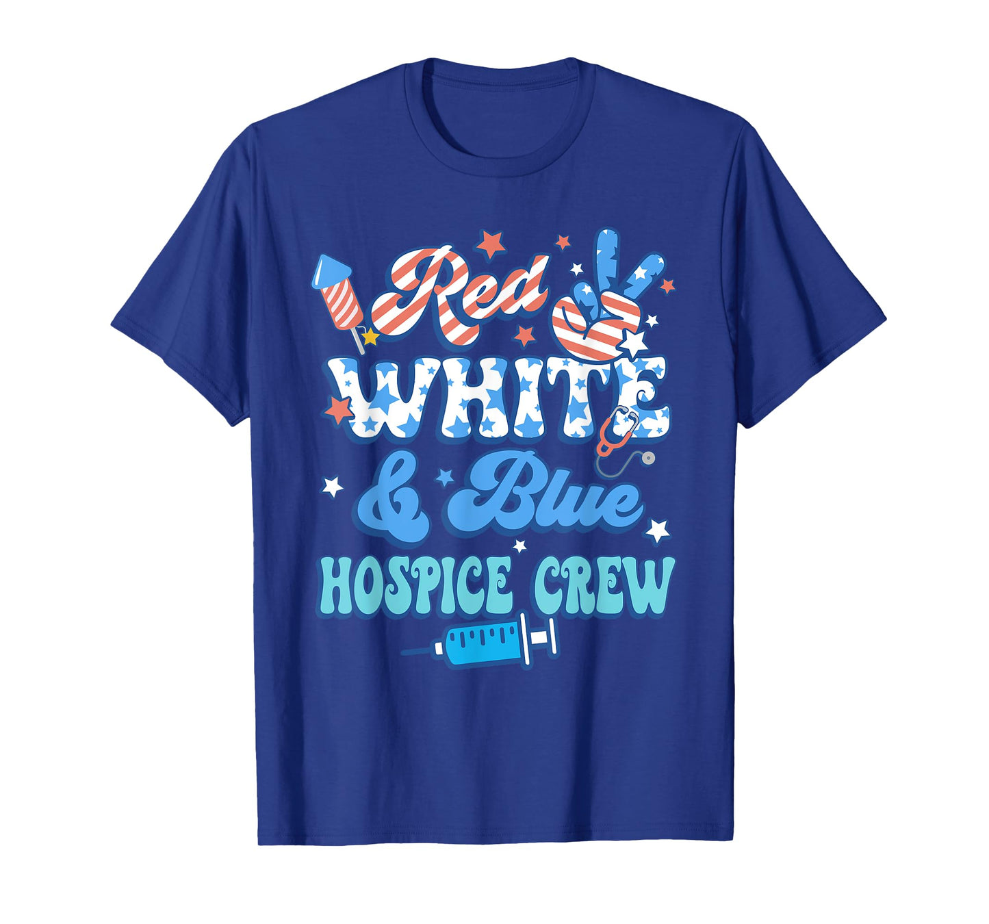 Groovy Red White Blue Hospice Crew Hospice Nurse 4th Of July T-Shirt