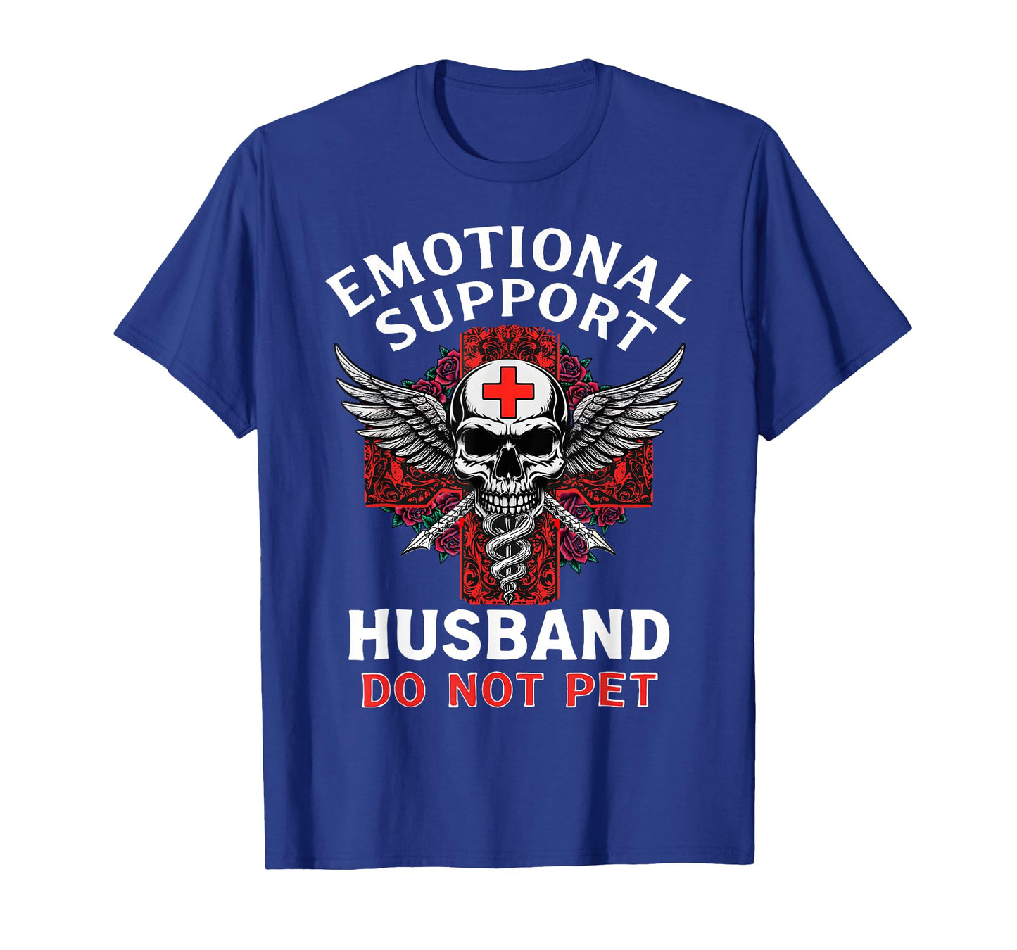 Emotional Husband Do Not Pet Support T-Shirt