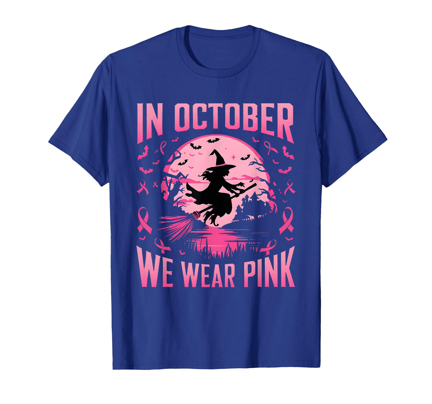 In October We Wear Pink Witch Riding Broom Breast Cancer T-Shirt