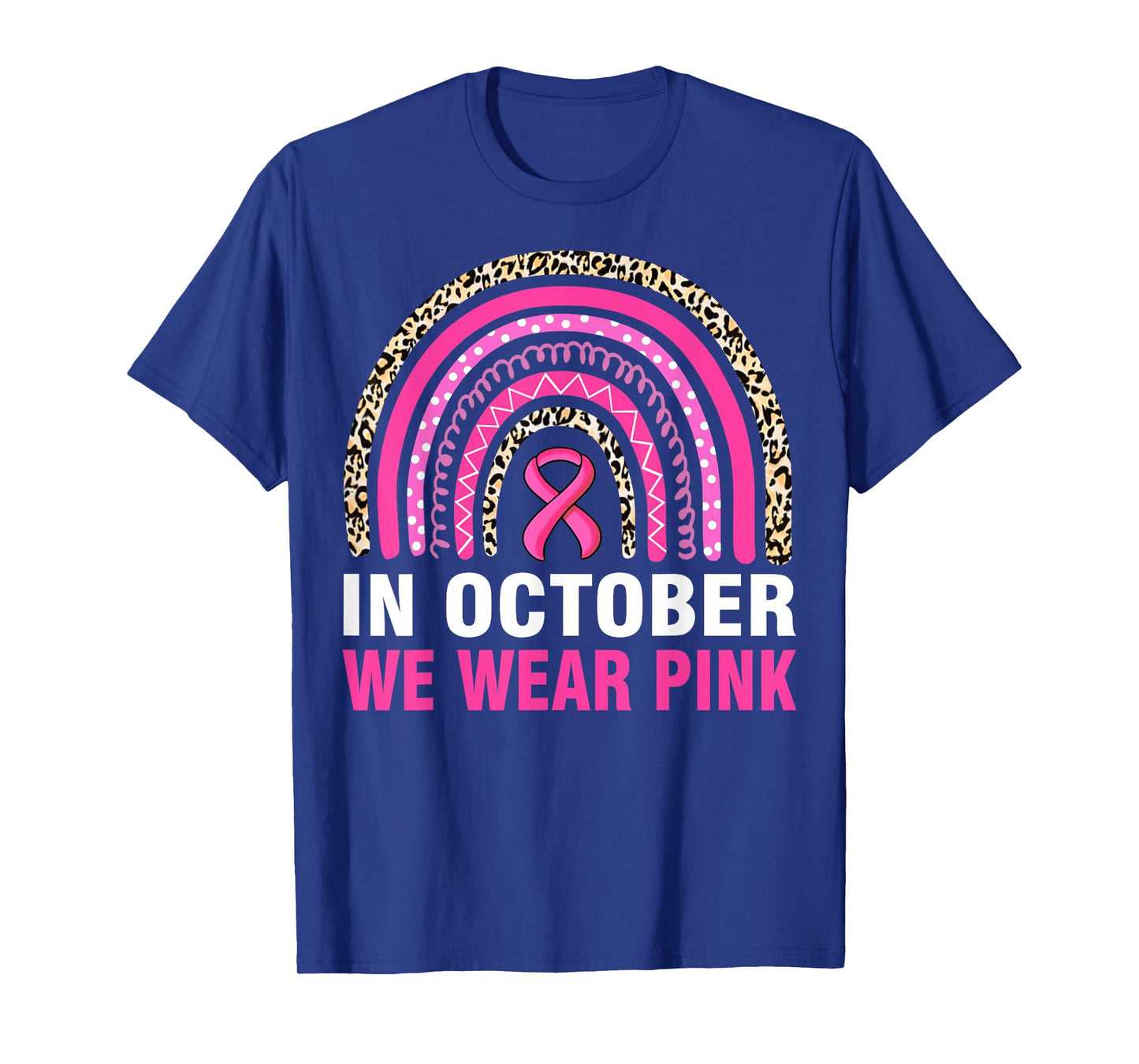In October We Wear Pink Leopard Breast Cancer Awareness T-Shirt
