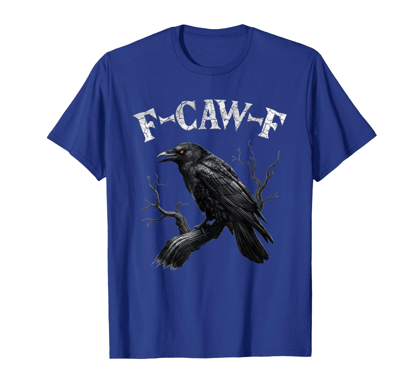 Black Crow, F-Caw-F Funny Black Bird Moon Gothic Adult Humor T-Shirt
