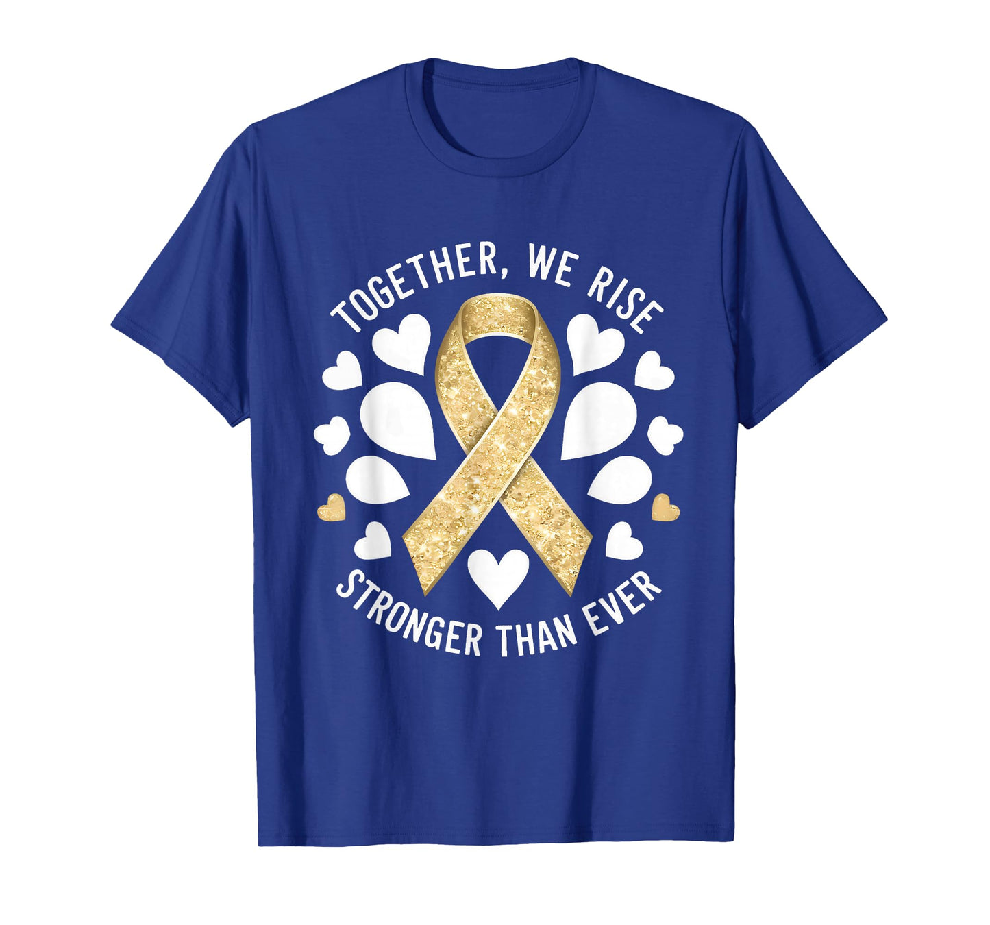 We Rise Stronger Gold Ribbon Childhood Cancer Awareness T-Shirt