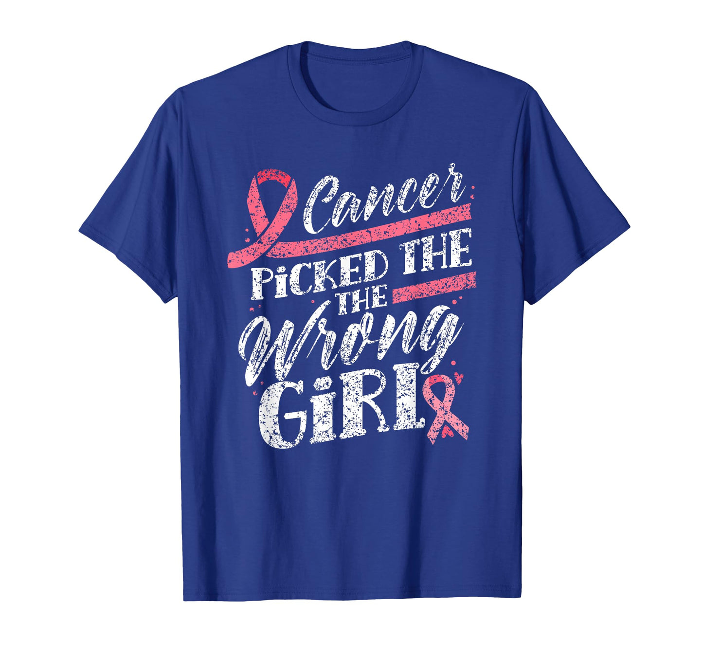 Cancer Picked The Wrong Girl Pink Fight Breast Cancer T-Shirt