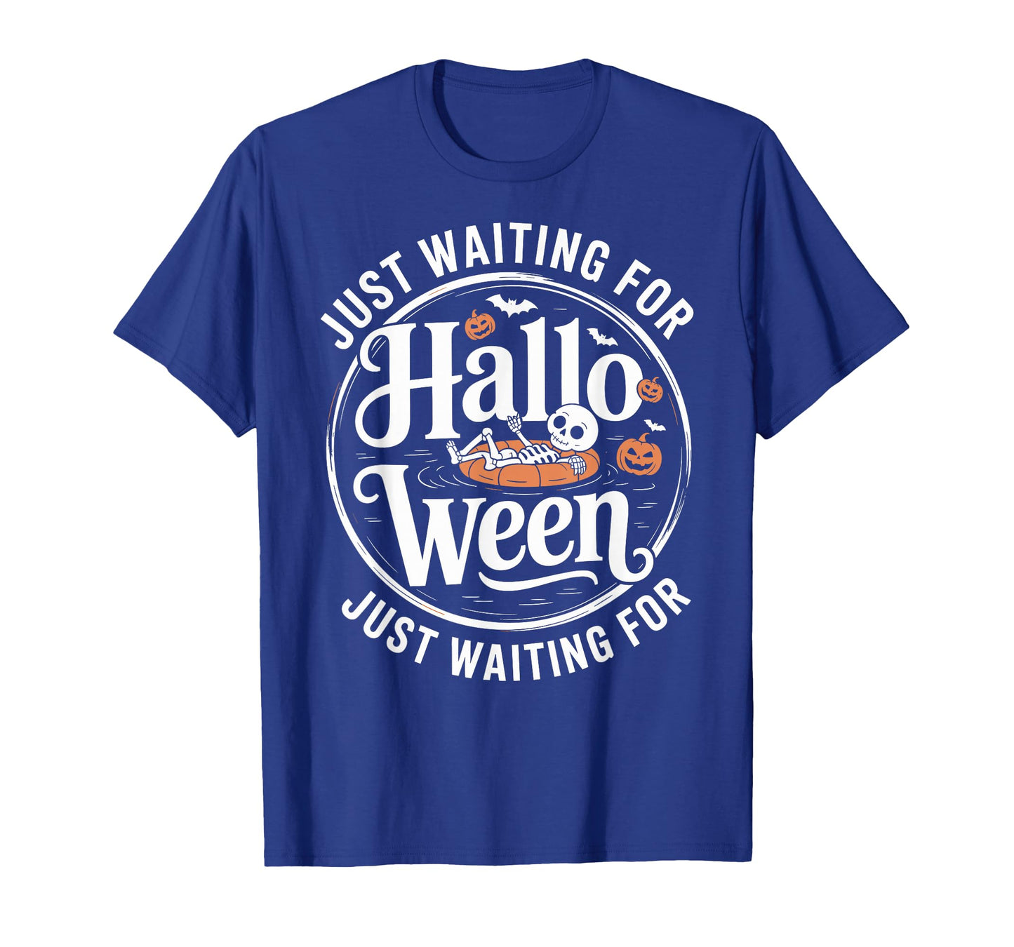 Halloween Skeleton Just Waiting for Halloween T-Shirt