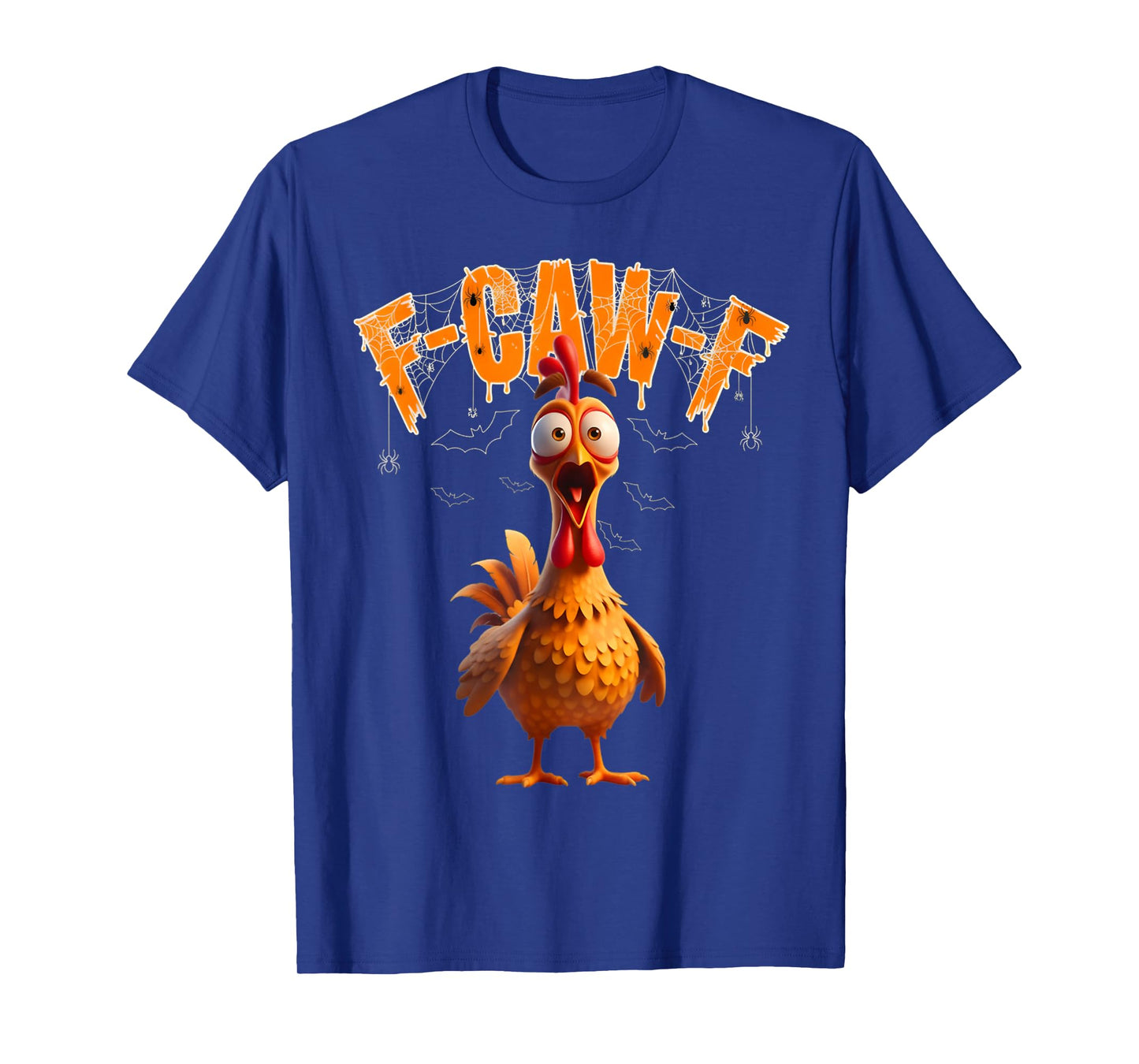Scared Rooster F-Caw-F Halloween Tee T-Shirt