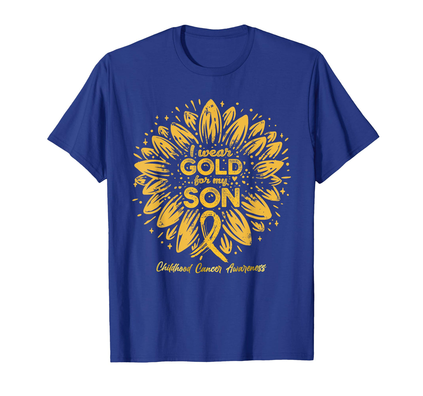 I Wear Gold For My Son - Gold Sunflower Childhood Cancer T-Shirt