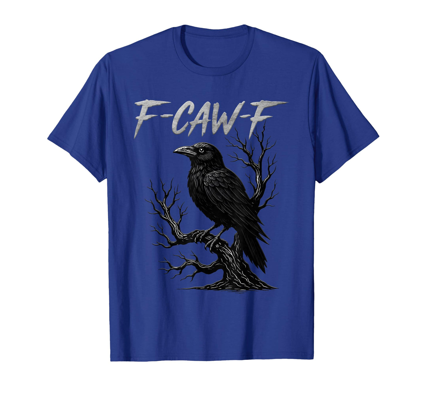 Black Crow, F-Caw-F Funny Black Bird Moon Gothic Adult Humor T-Shirt