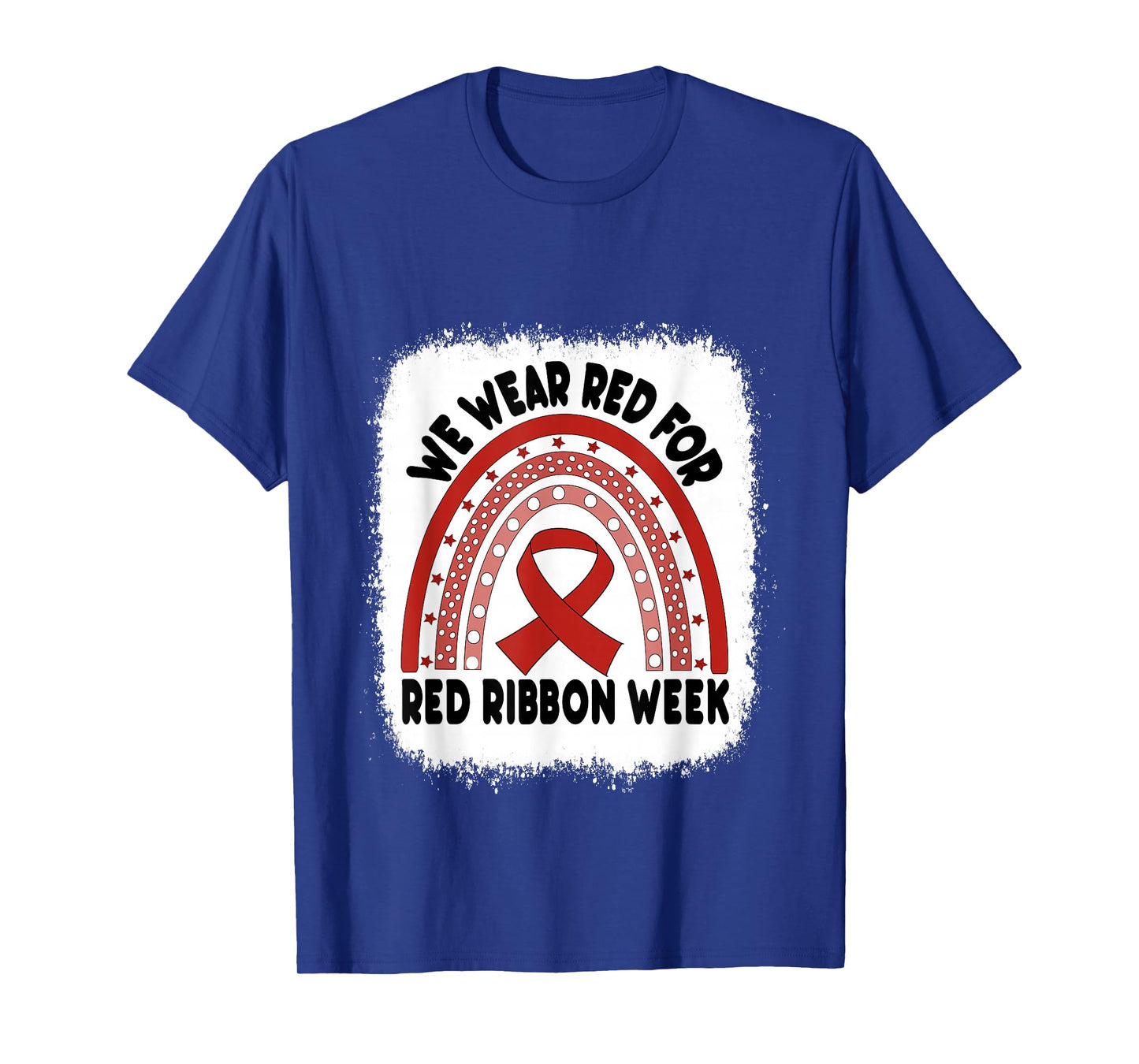 Red Ribbon Week Shirt We Wear Red Ribbon Week Awareness T-Shirt