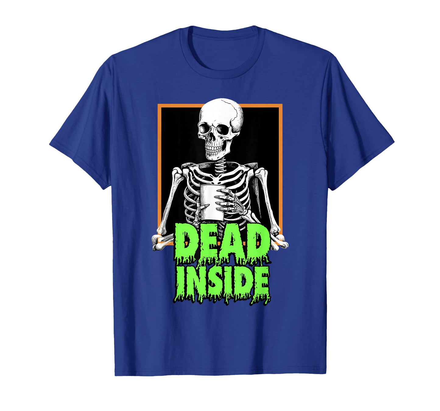 Dead Inside Skeleton Drinking Coffee T-Shirt