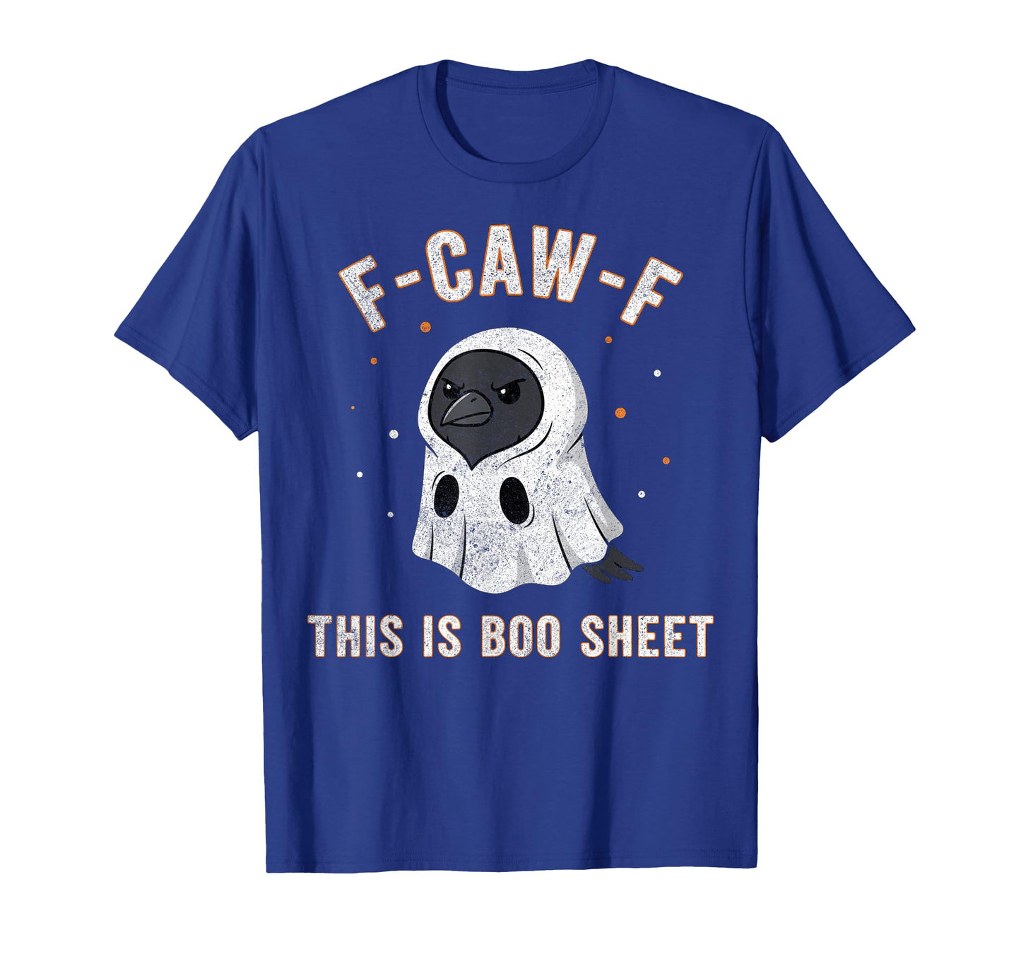 F-Caw-F This is Boo Sheet Ghost Halloween Costume Funny T-Shirt