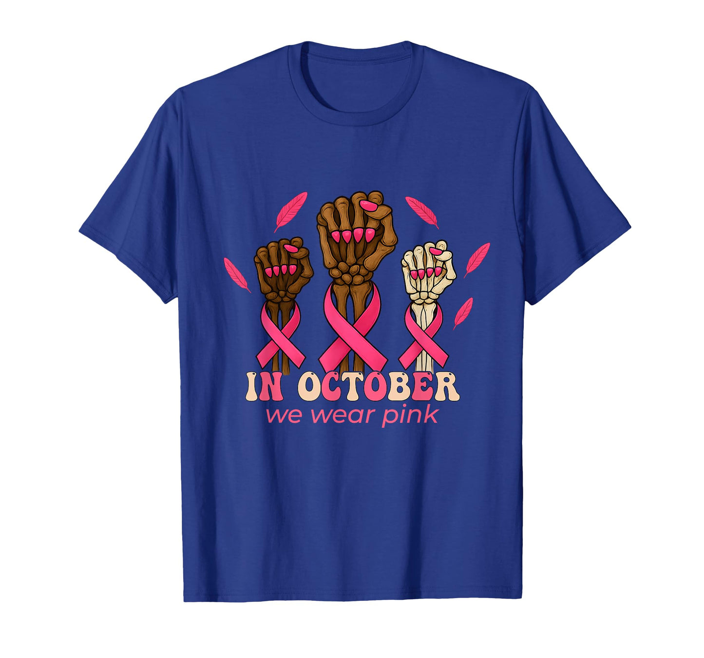Breast Cancer Awareness Month in October We Wear Pink 2025 T-Shirt