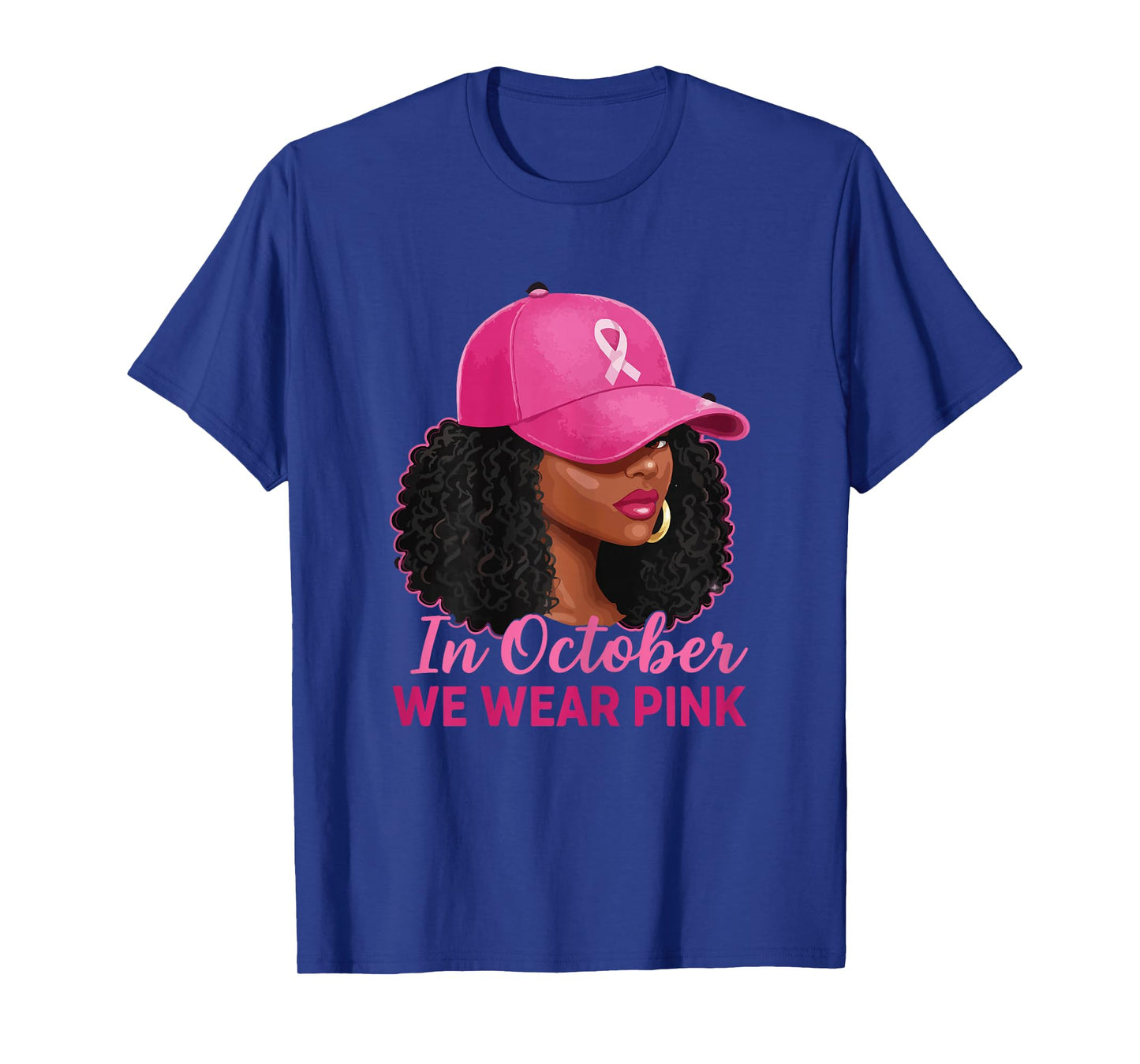 in October We Wear Pink Black Women Breast Cancer Awareness T-Shirt