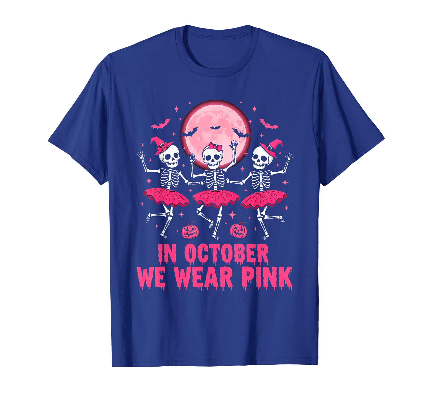 October We Wear Pink Skeleton Halloween Breast Cancer Women T-Shirt