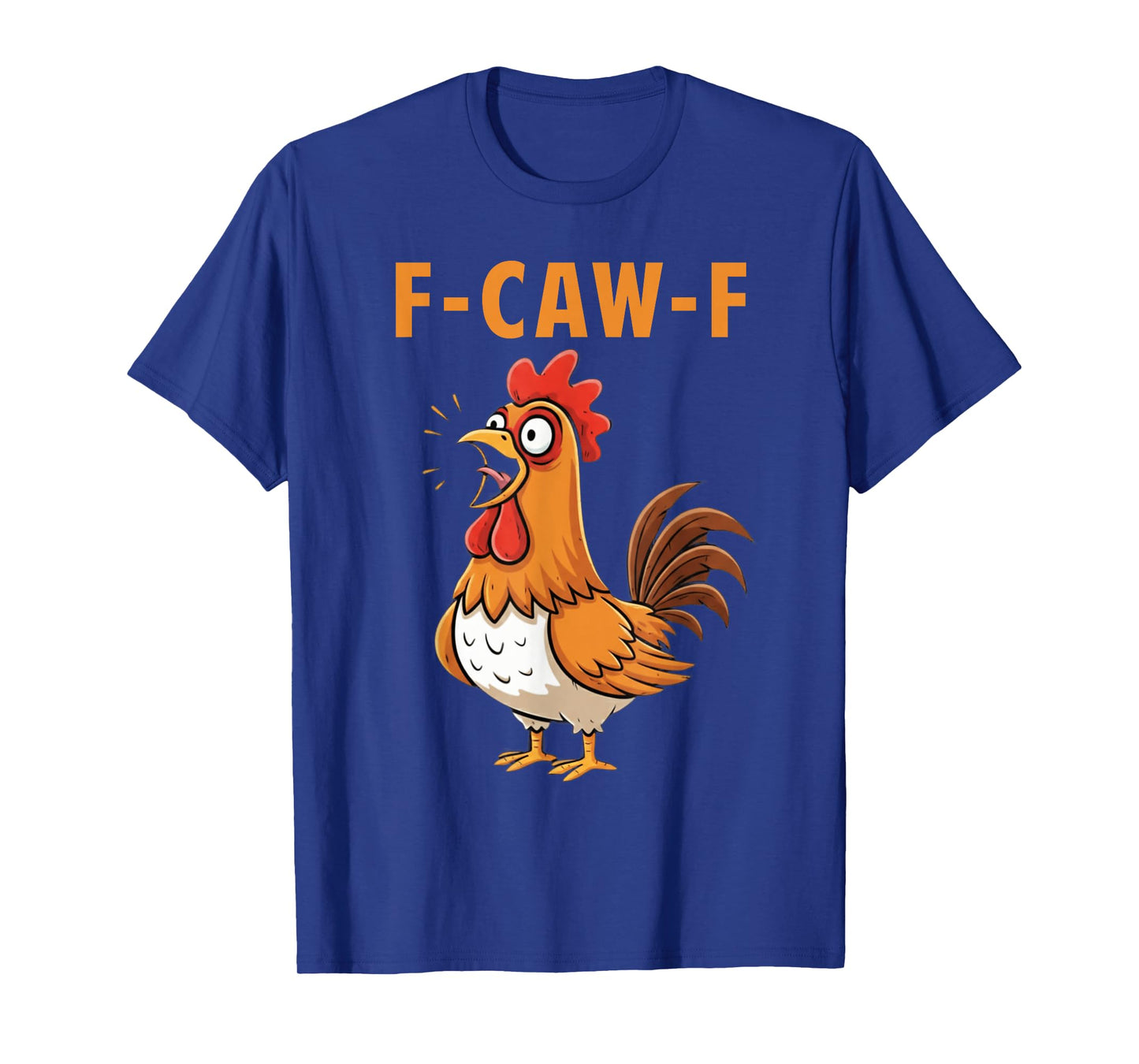 f caw f Chicken Shirt Funny Halloween Costume 2025 T-Shirt