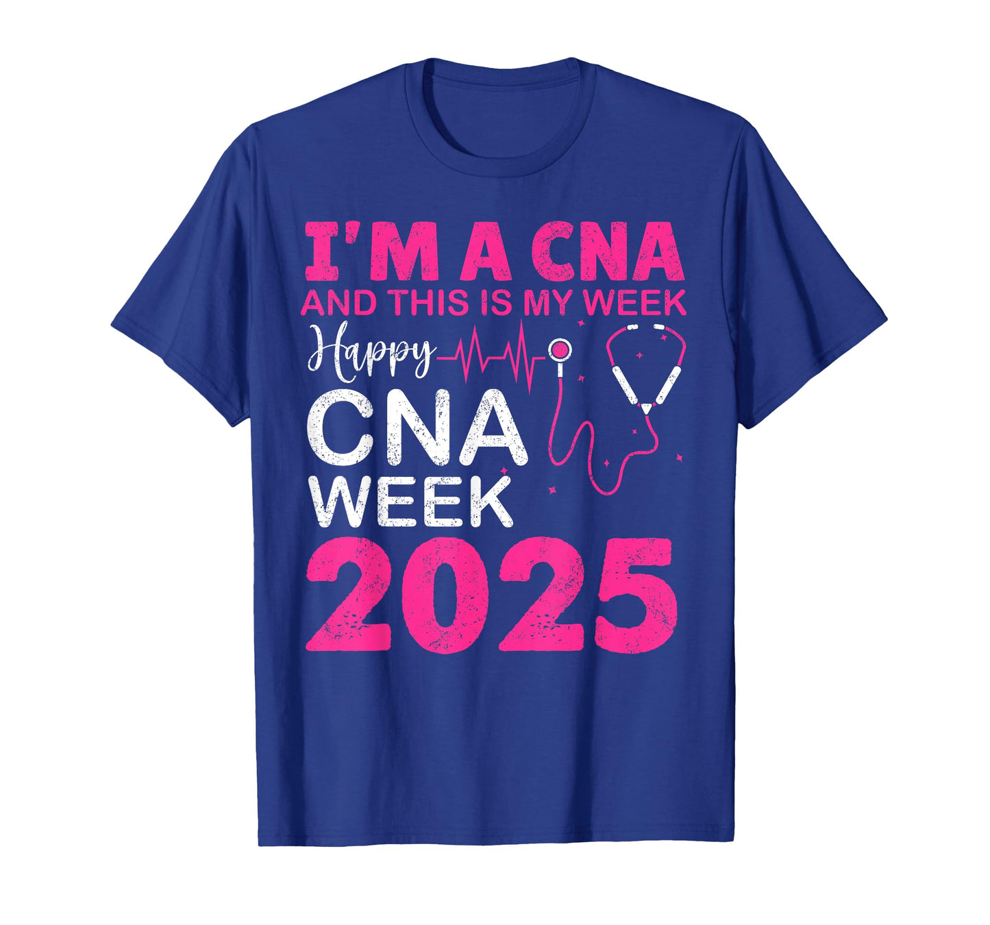 Happy CNA Week NURSE'S DAY CNA Life NURSE WEEK 2025 Women T-Shirt