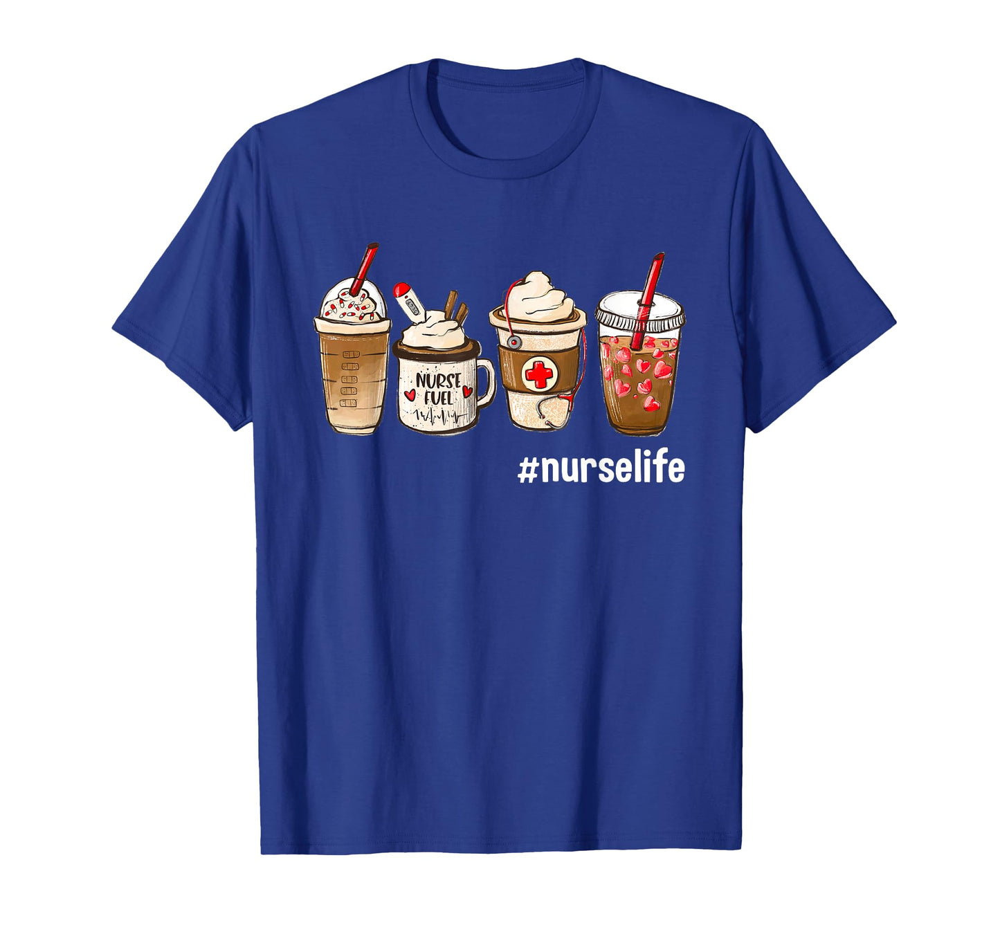 Nurse Life Funny Coffee Nurses Fuel Registered Nurse Medical T-Shirt