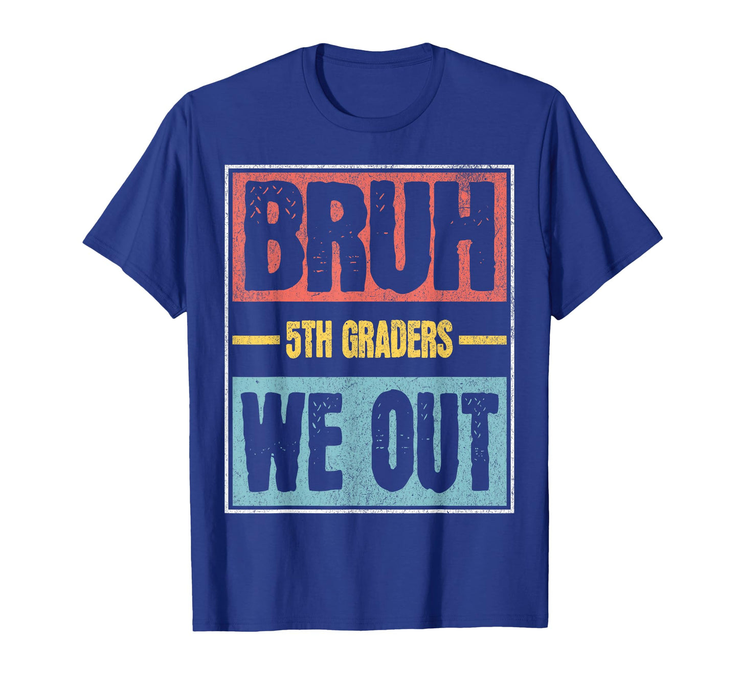 Graduation Last Day 5th Grade - Matching End School of Year T-Shirt