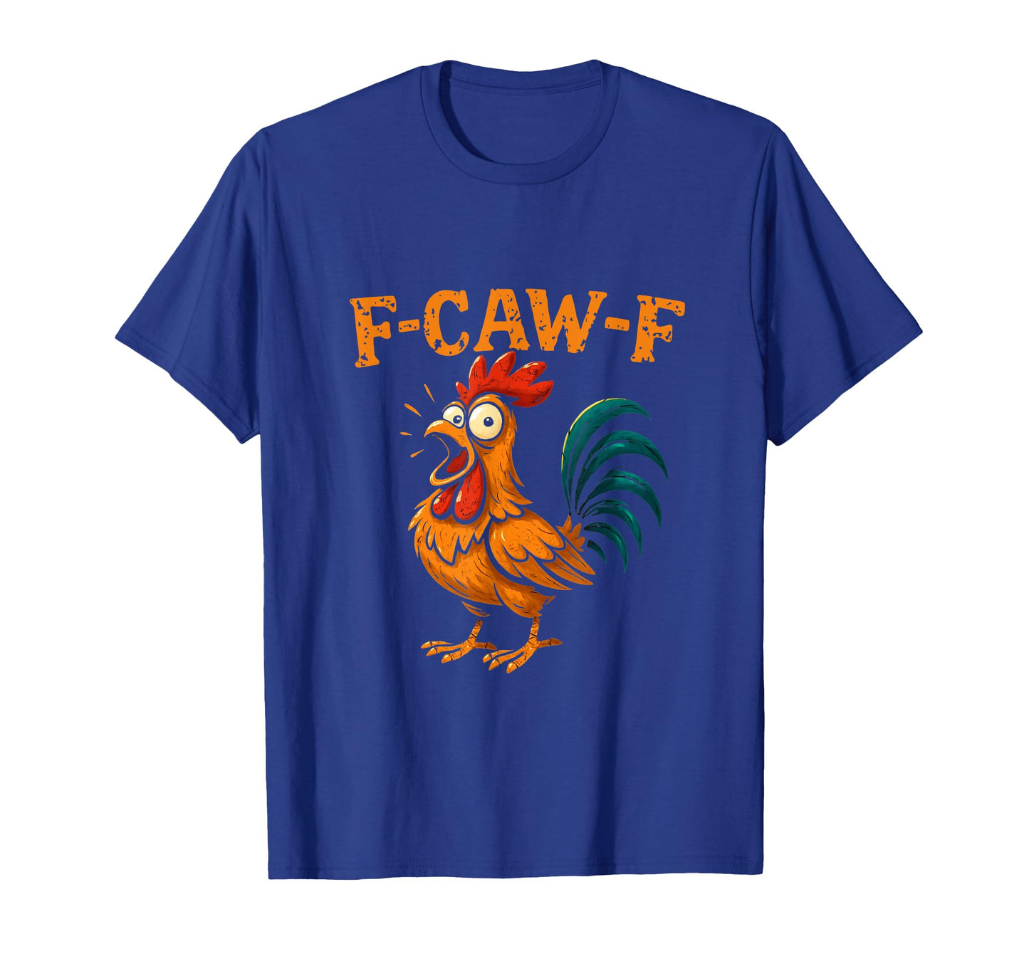 F caw Rooster Goth Raven Sarcastic Humor Meme T-Shirt
