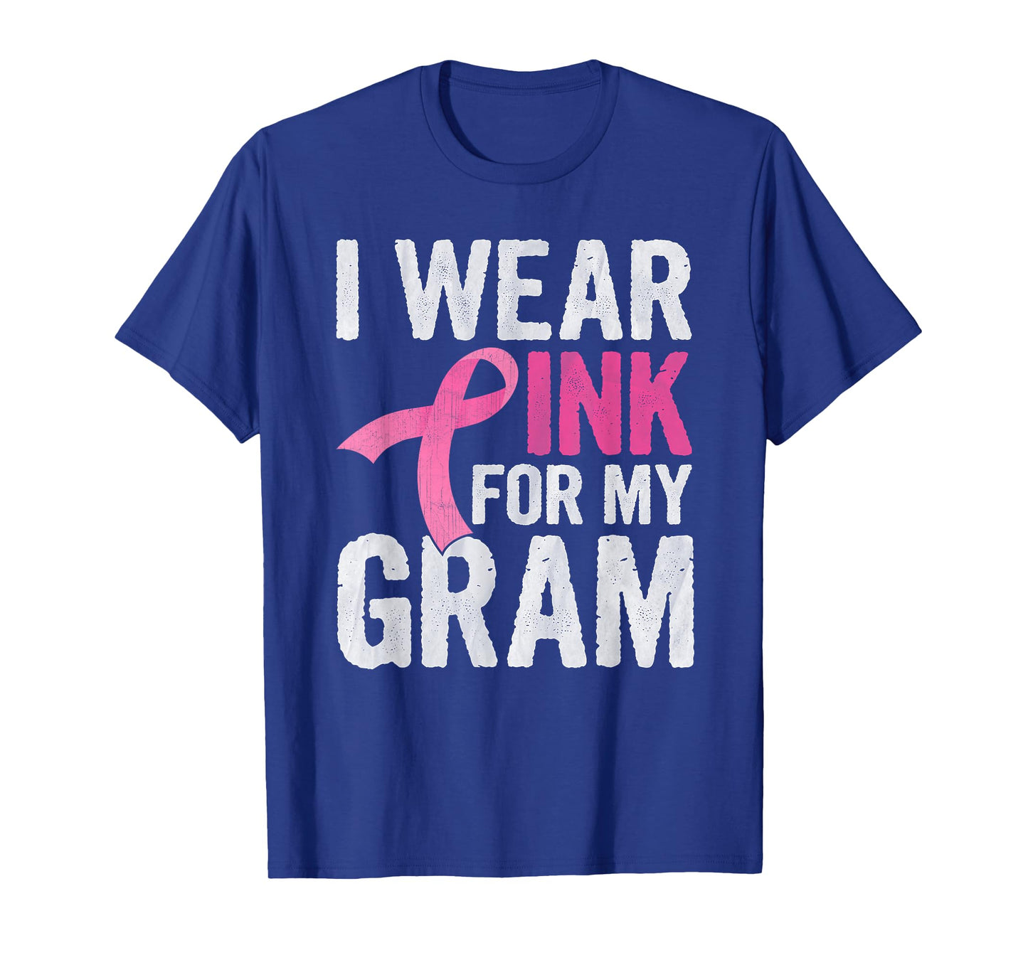 I Wear Pink For My Gram Pink Ribbon Cancer Awareness T-Shirt
