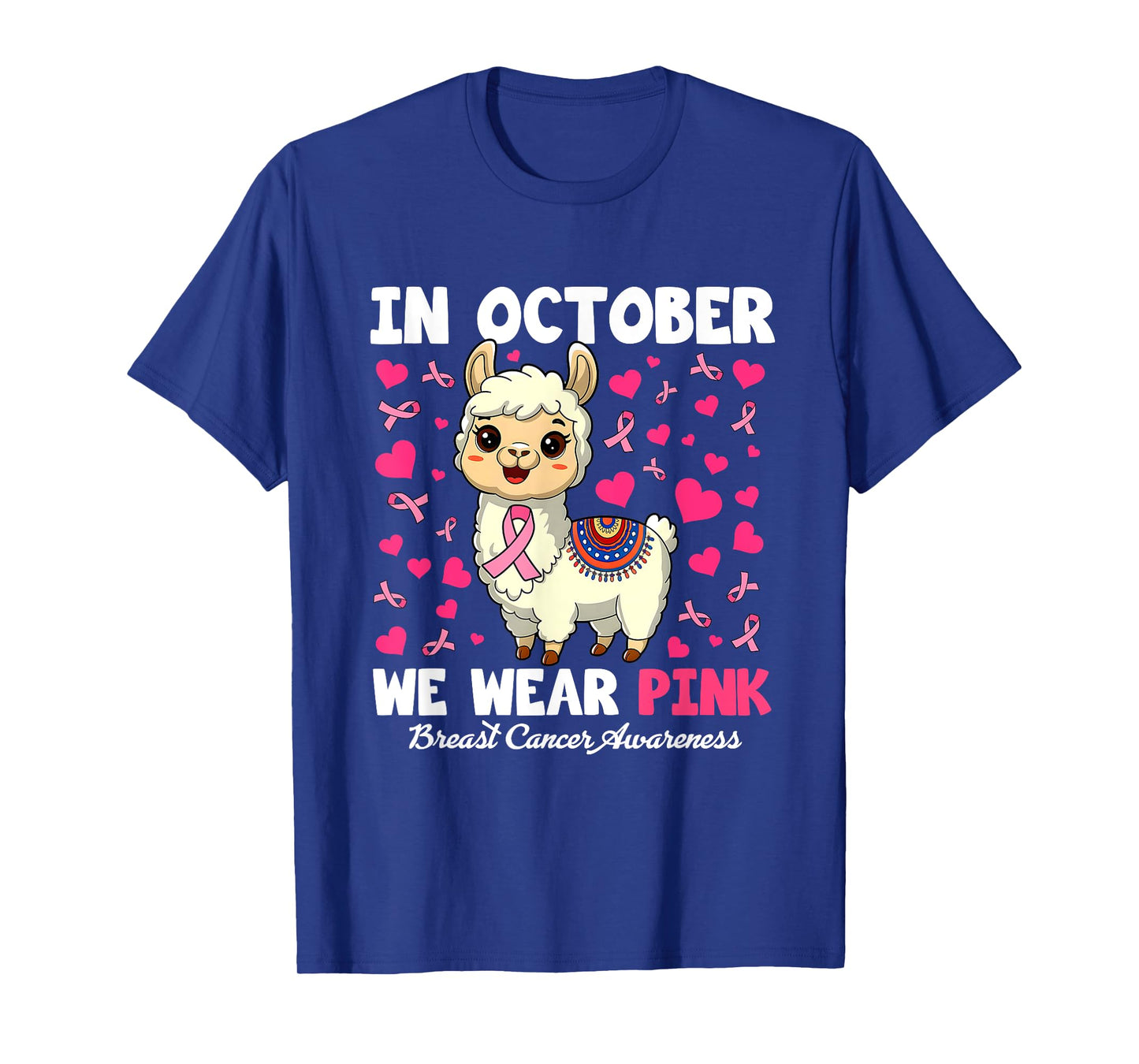 in October We Wear Pink Breast Cancer Awareness Llama T-Shirt