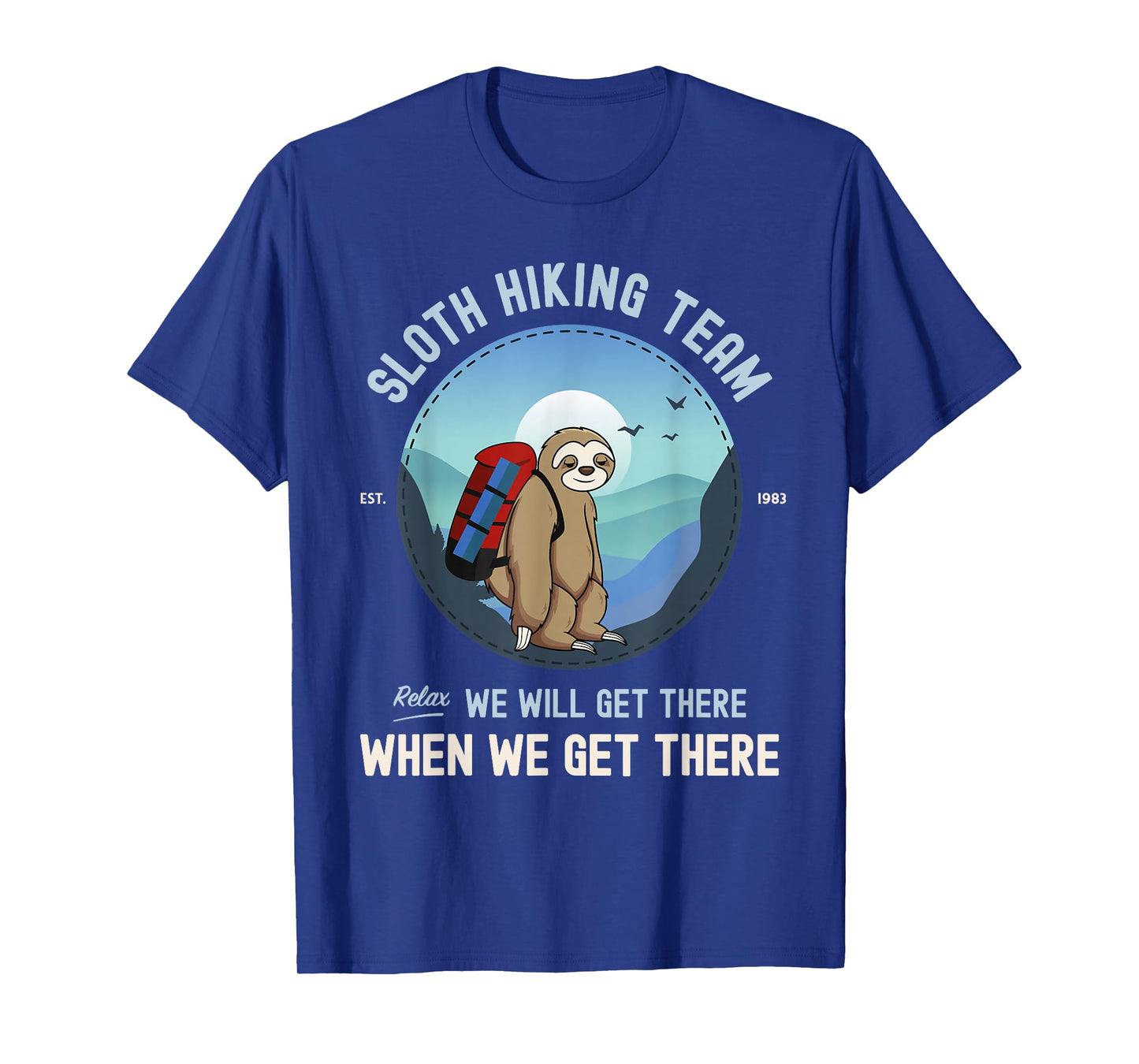 Sloth Hiking Sloth Hiking Team T-Shirt