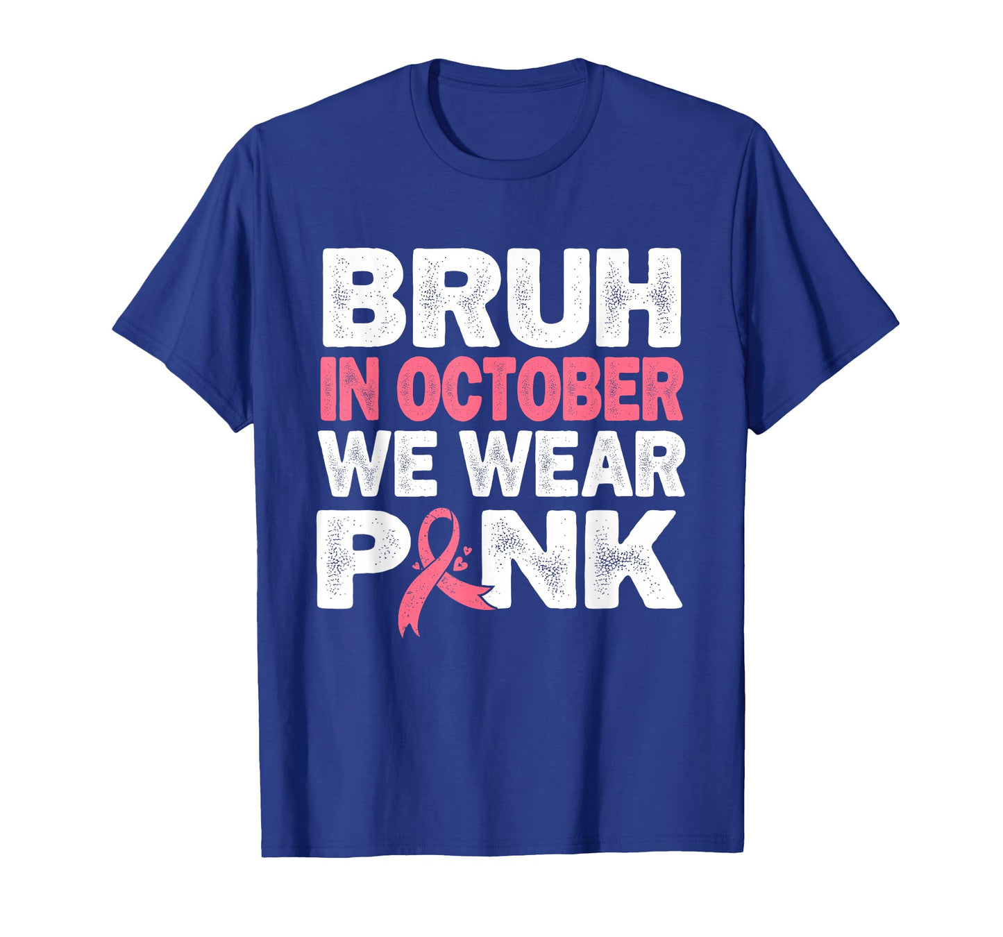 Breast Cancer Awareness Kids Boys Bruh In October Wear Pink T-Shirt