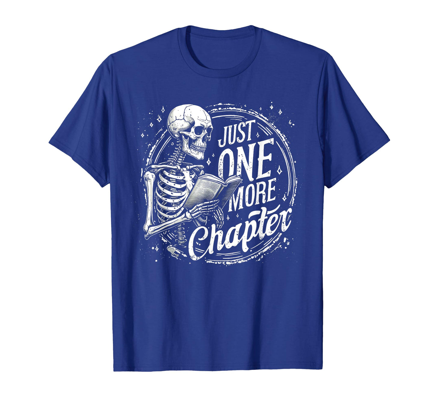 Just One More Chapter Skeleton Vintage Book Lover Halloween T-Shirt
