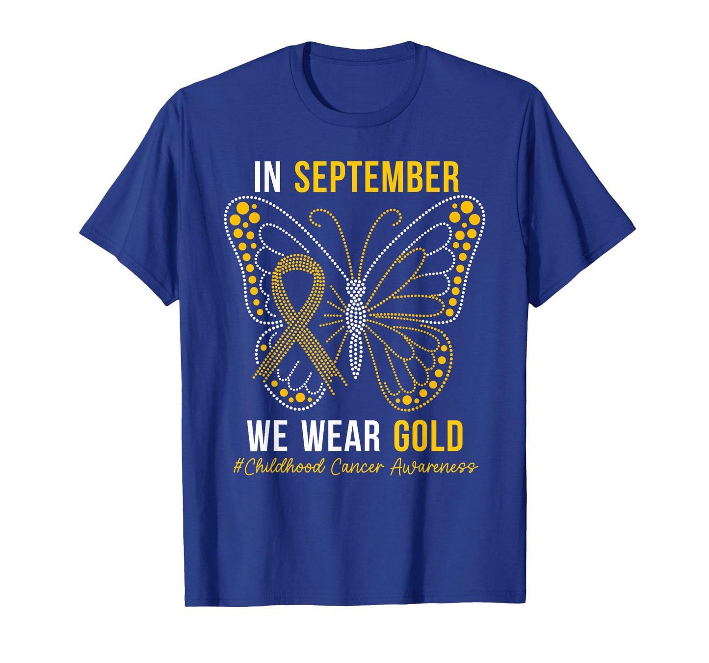 in September We Wear Gold Butterfly Childhood Cancer Kids T-Shirt