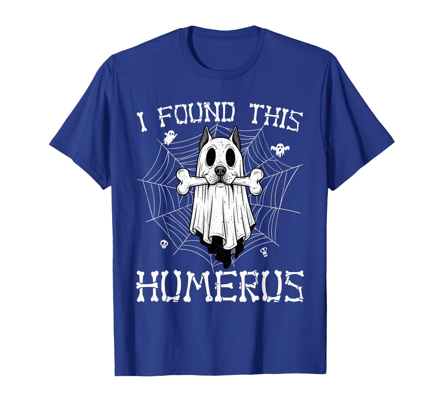 I Found This Humerus Ghost Dog Funny Halloween Bone Graphic T-Shirt