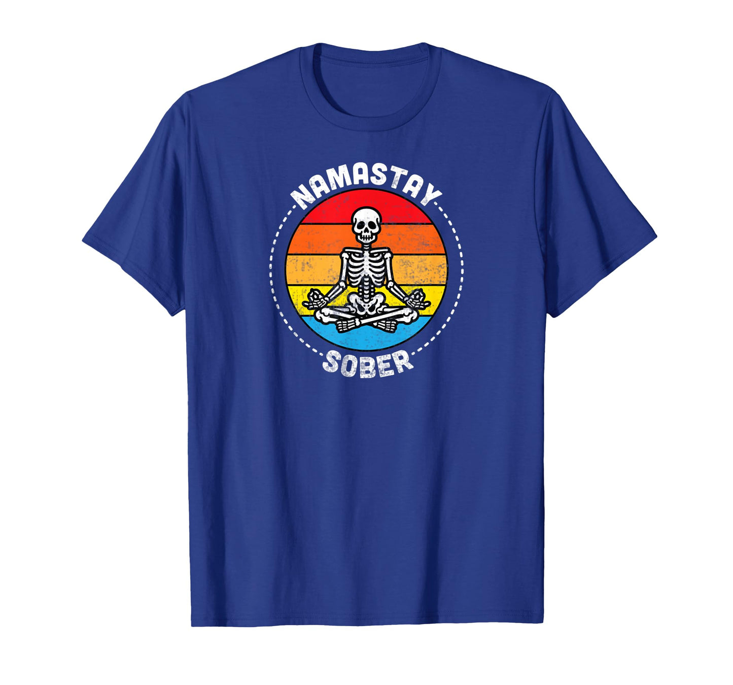 Funny Skeleton Lotus Position Yoga Sober Addiction Recovery T-Shirt