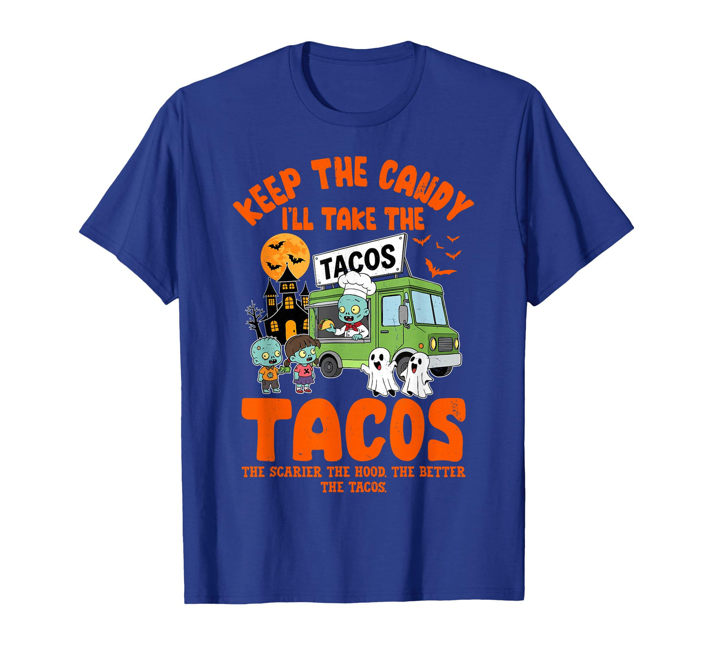Funny Keep The Candy I'll Take The Tacos Halloween T-Shirt