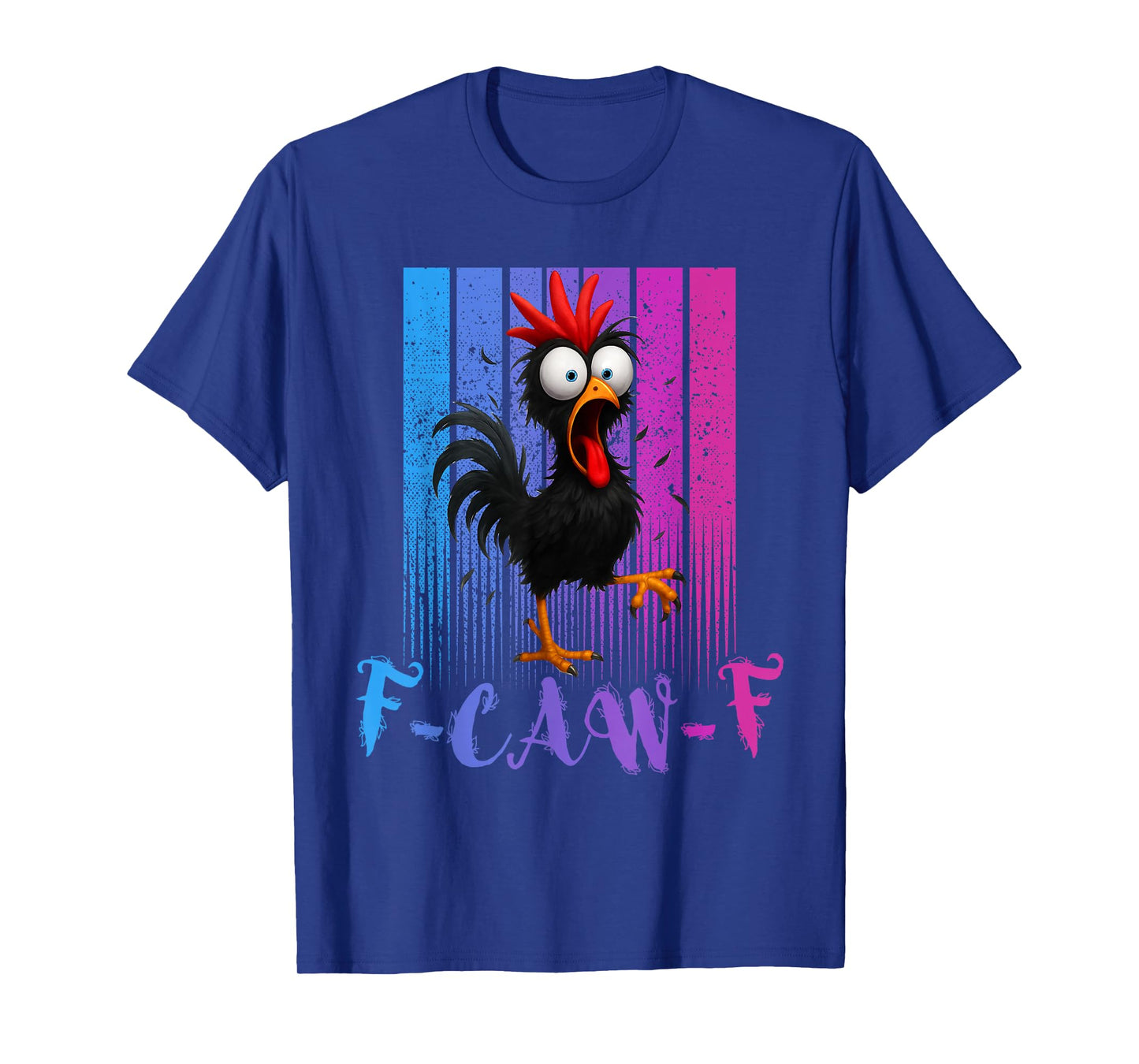 Funny F-Caw-F Retro Chicken, FCAWF Black Chicken Men Women T-Shirt