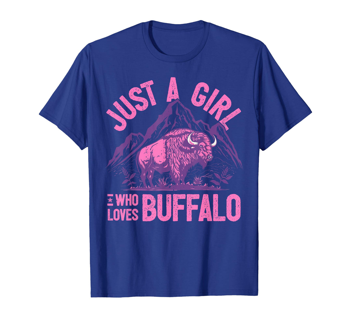 Girl Who Loves Buffalo I Daughter Buffalo I Women Buffalo T-Shirt