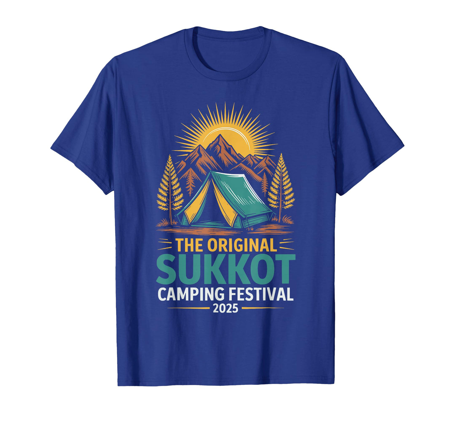 Sukkot The Original Camping Festival 2025 Sukkot Day T-Shirt