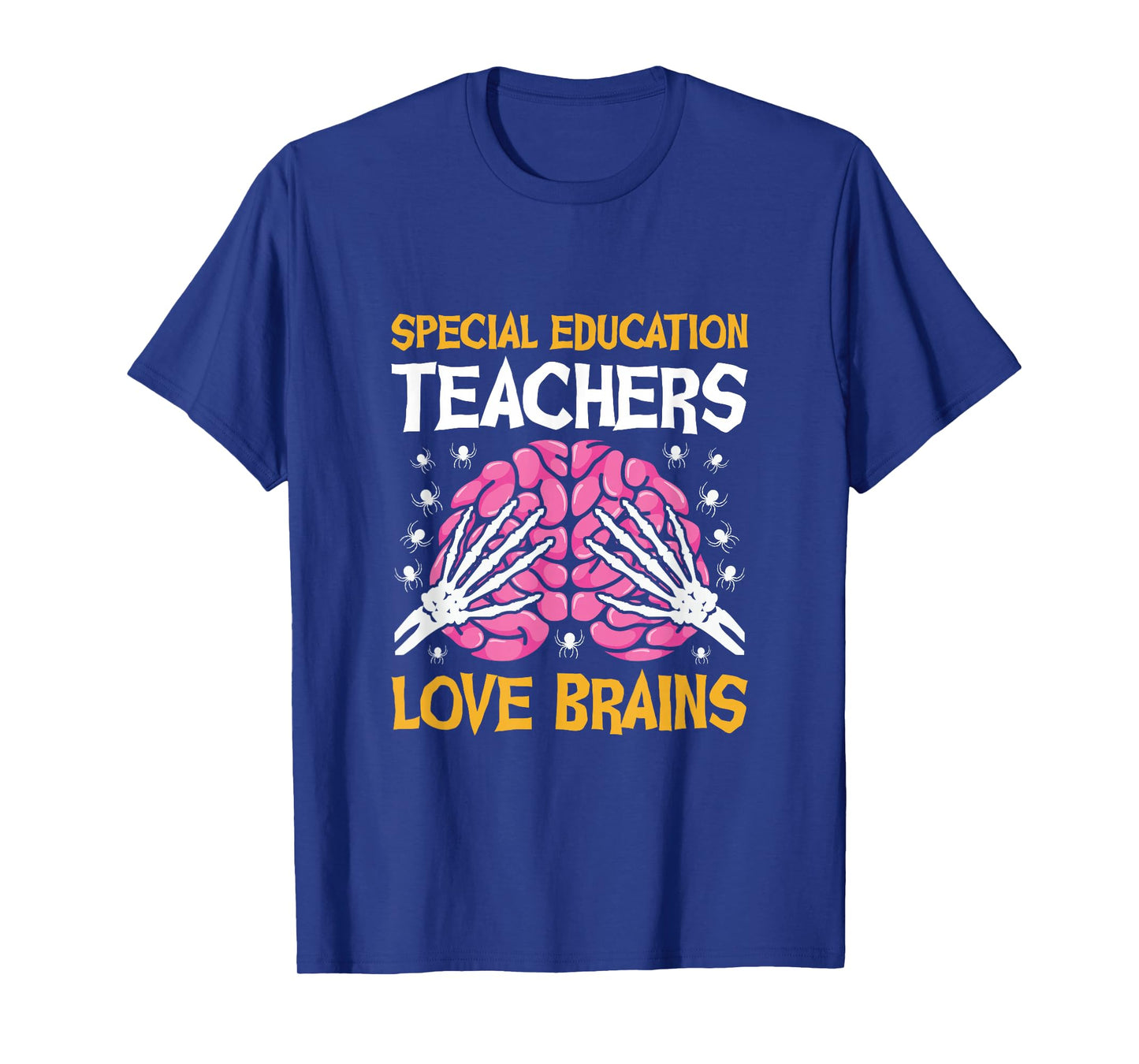 Special Education Teachers Love Brains Funny Halloween T-Shirt