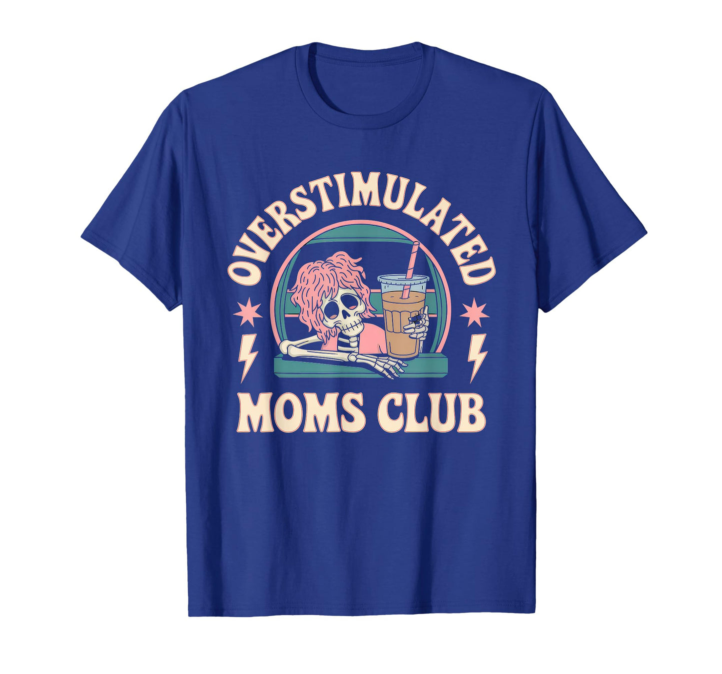 Overstimulated Moms Club Tshirt Mom Depression Mental Health T-Shirt