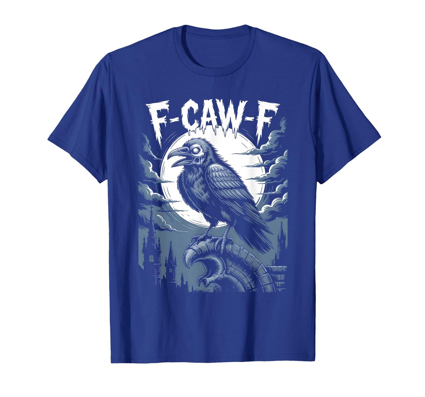 Funny F-Caw-F Crow Gothic Moon Humor Halloween T-Shirt