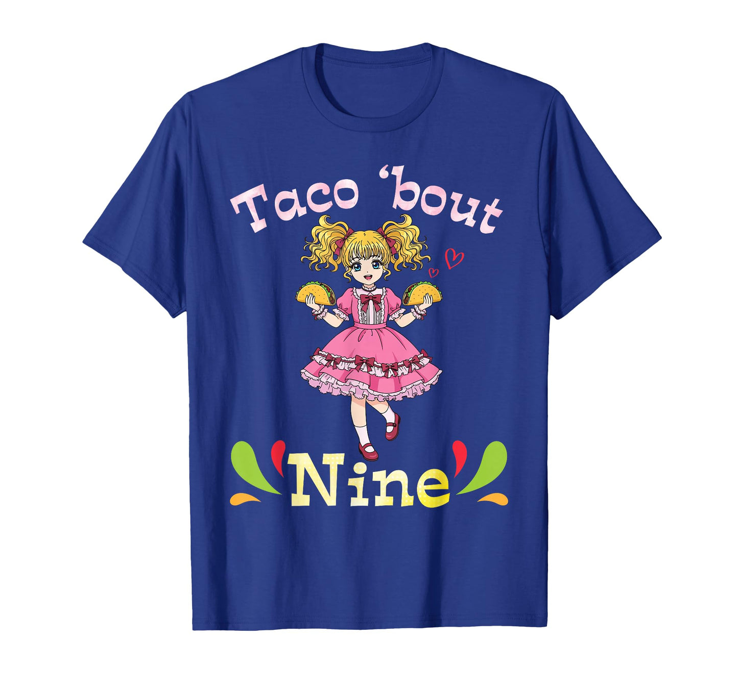 Cute Girl Holding Tacos I Taco Bout Nine Years Old Birthday T-Shirt