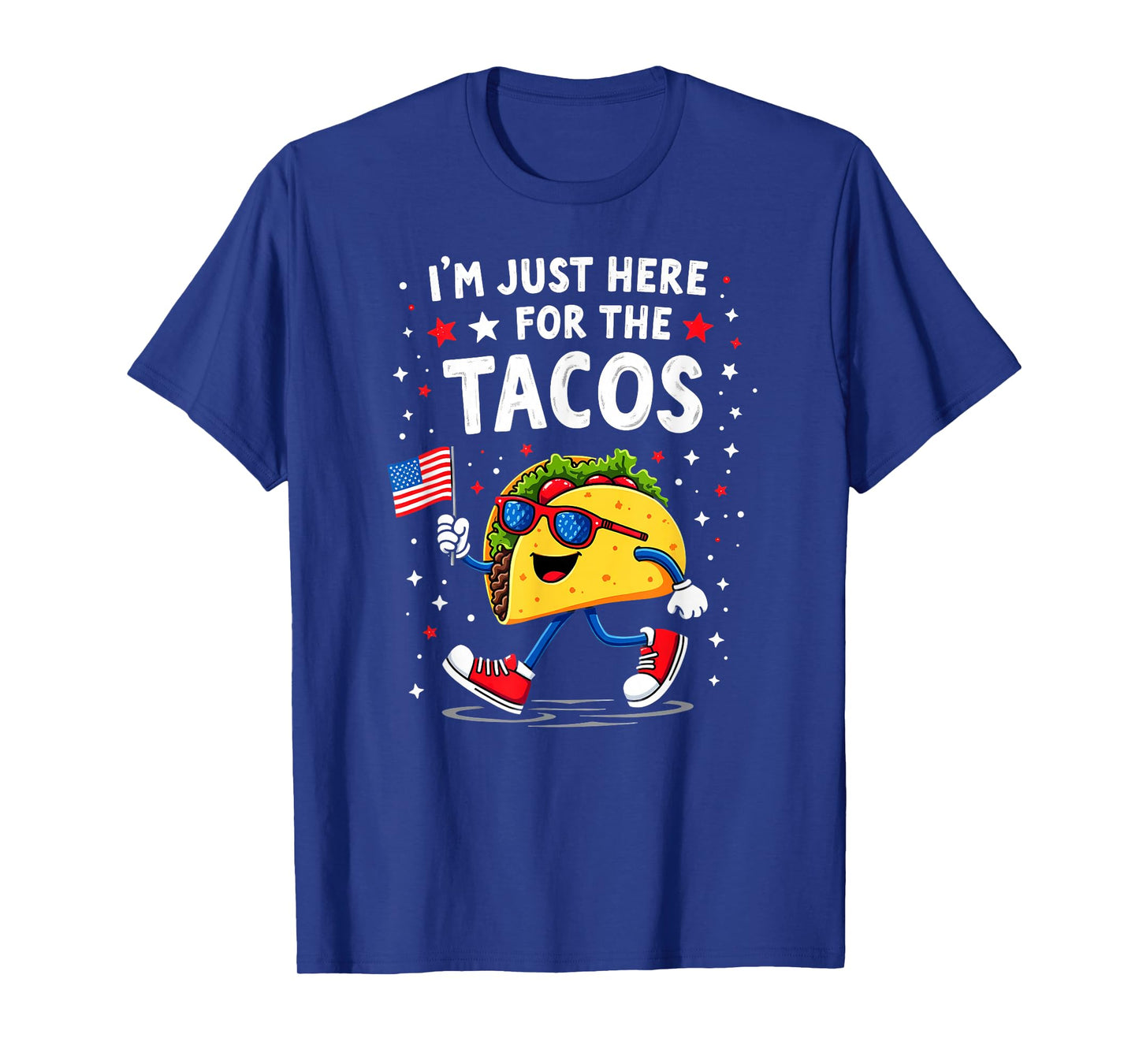 US Flag I'm Just Here for The Tacos Sunglasses T-Shirt