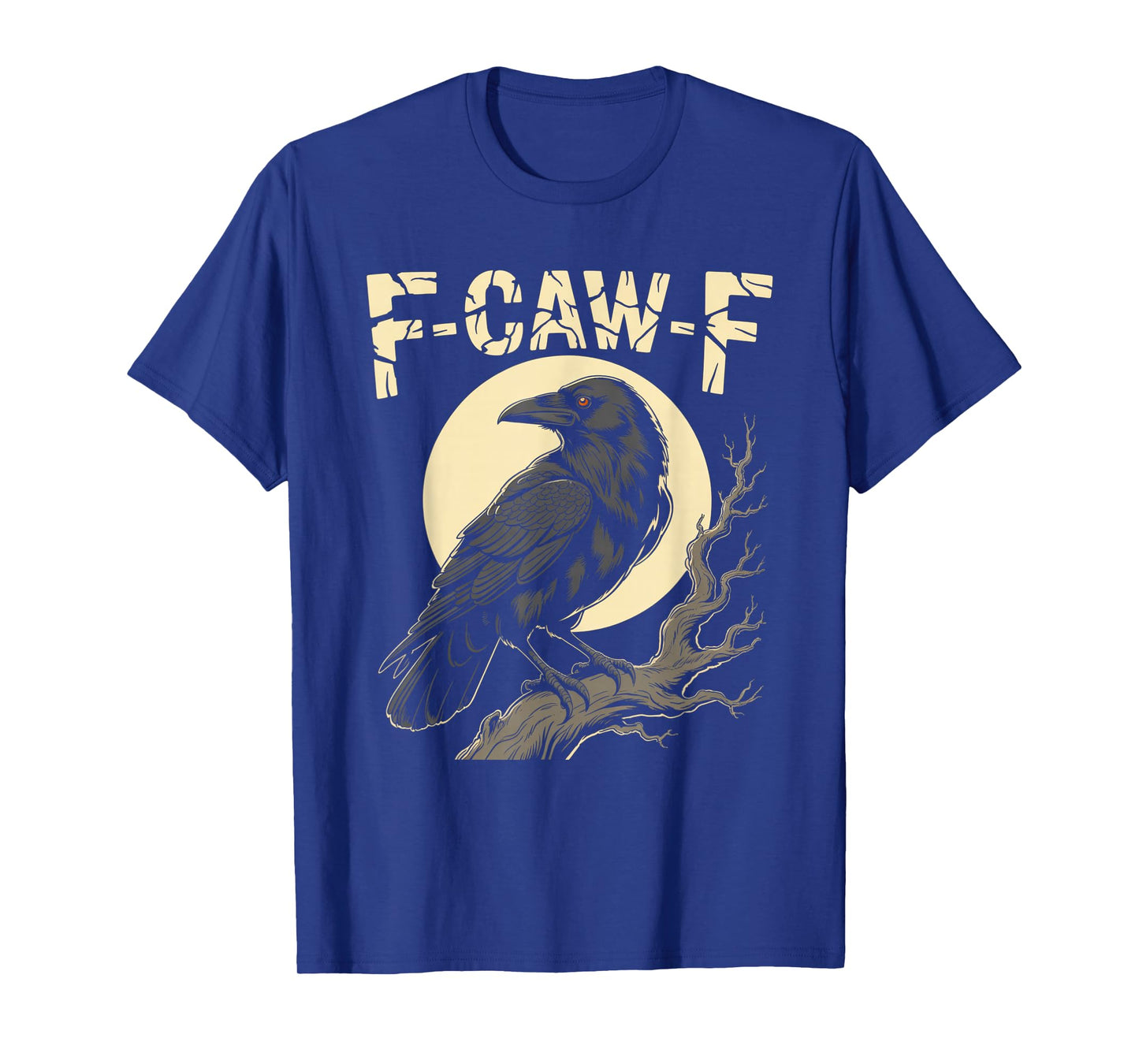 Black Crow, F-Caw-F Funny Black Bird Moon Gothic Adult Humor T-Shirt