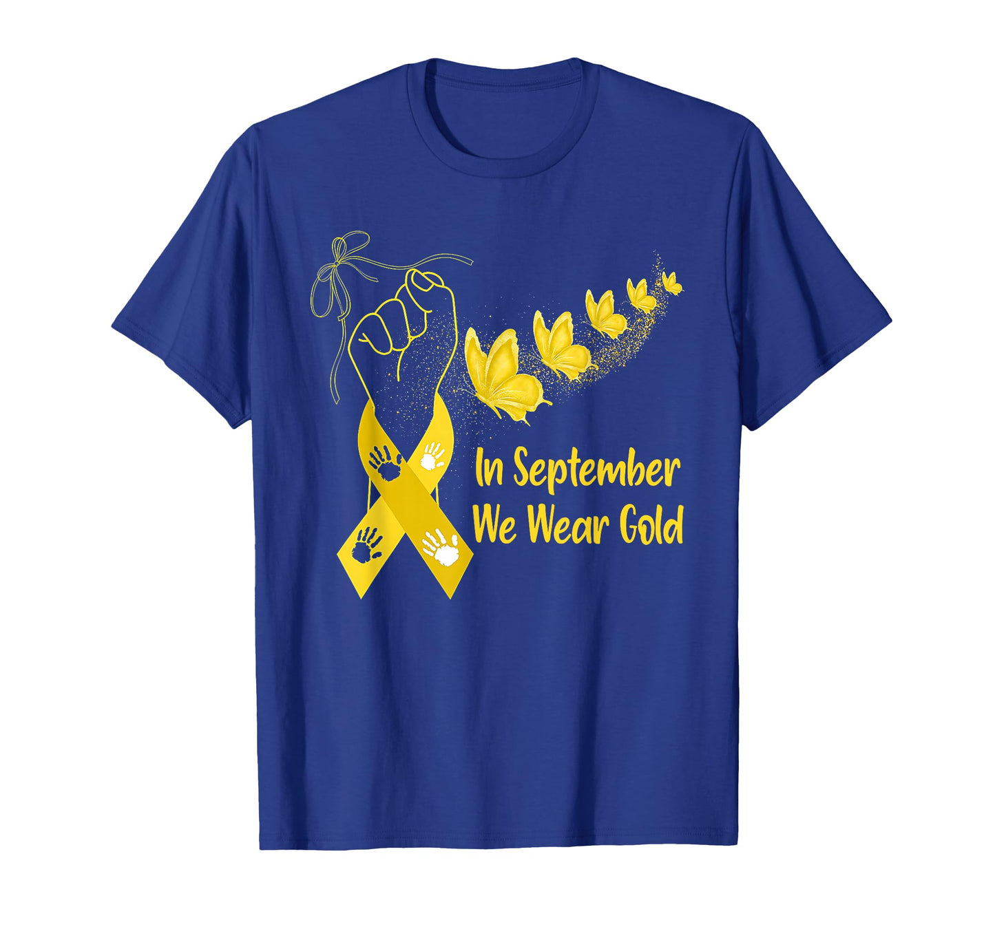 in September We Wear Gold Childhood Cancer Awareness Ribbon T-Shirt