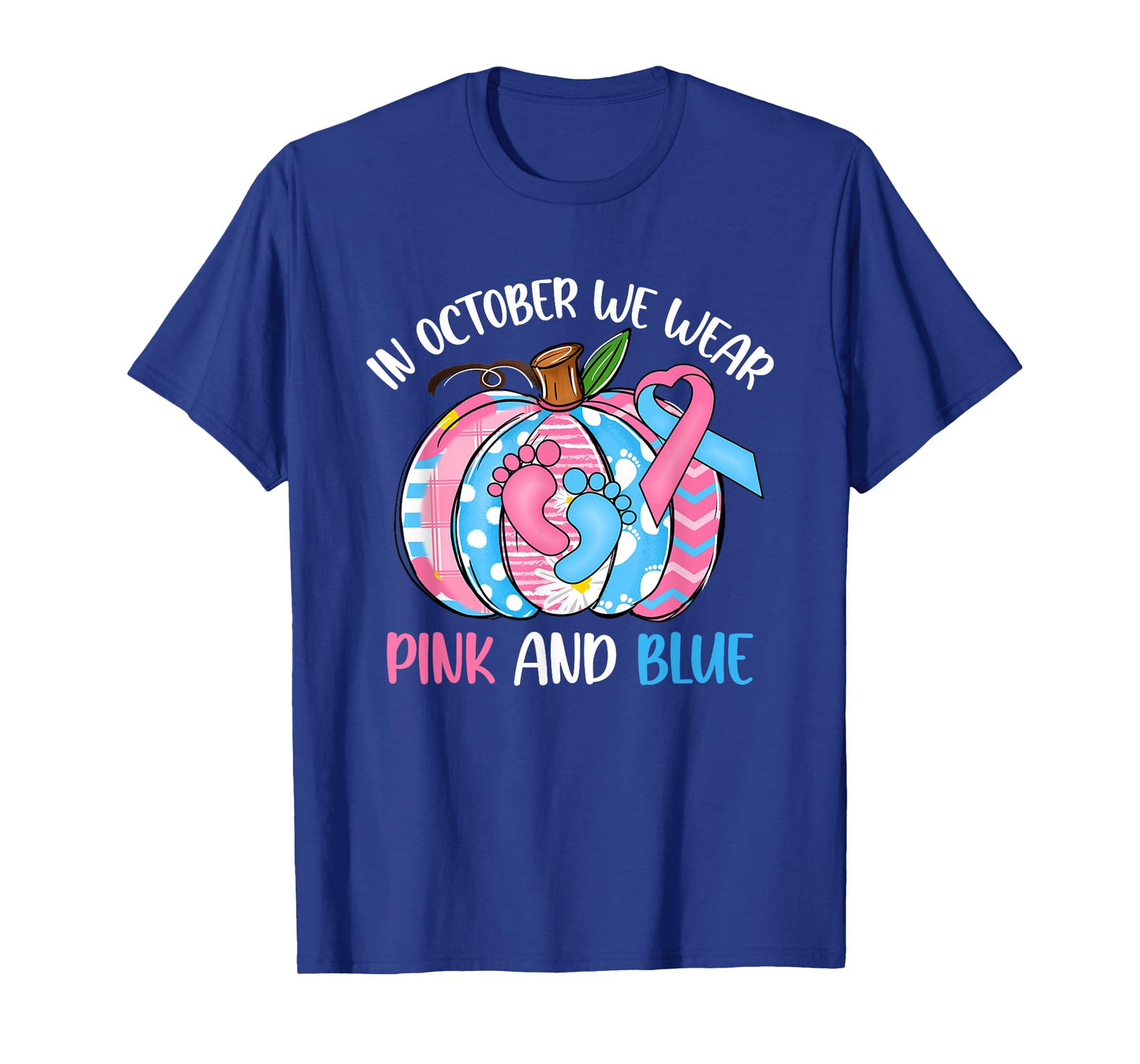 In October We Wear Pink Blue Pumpkin Pregnancy & Infant Loss T-Shirt