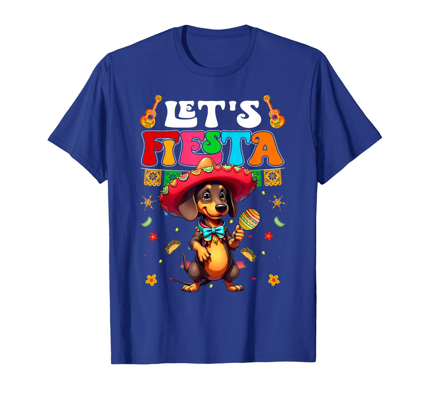 Funny Let's Fiesta Dachshund Dog With Sombrero Cinco De Mayo T-Shirt
