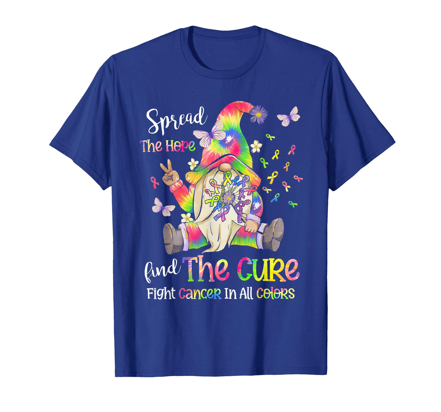 Fight Cancer In All Color Gnome Fight Cancer Ribbons T-Shirt
