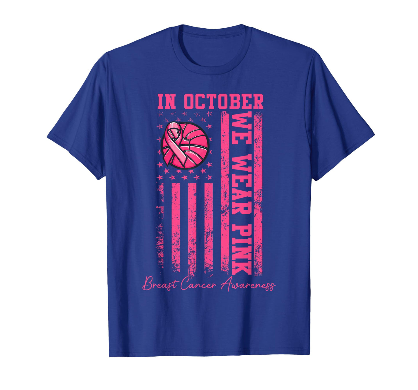 In October We Wear Pink Basketball Breast Cancer Awareness T-Shirt