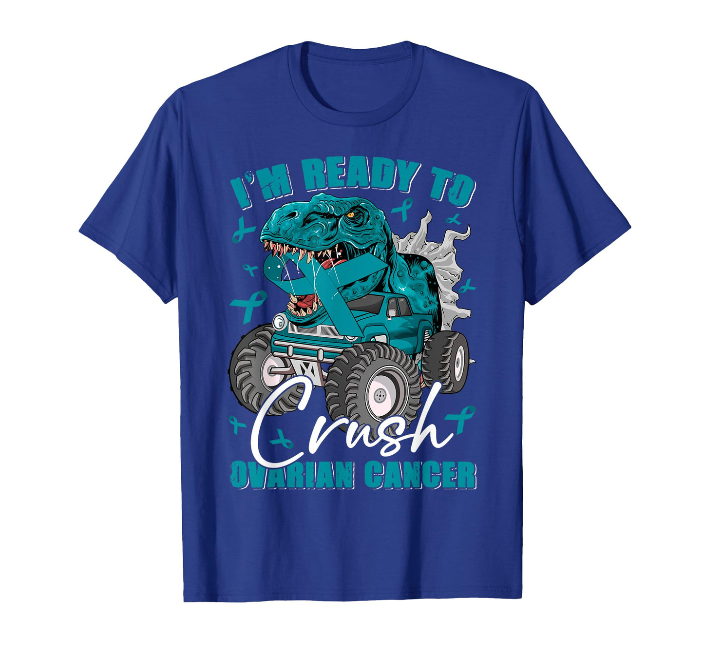 Ready To Crush Ovarian Cancer Awareness T Rex Monster Truck T-Shirt
