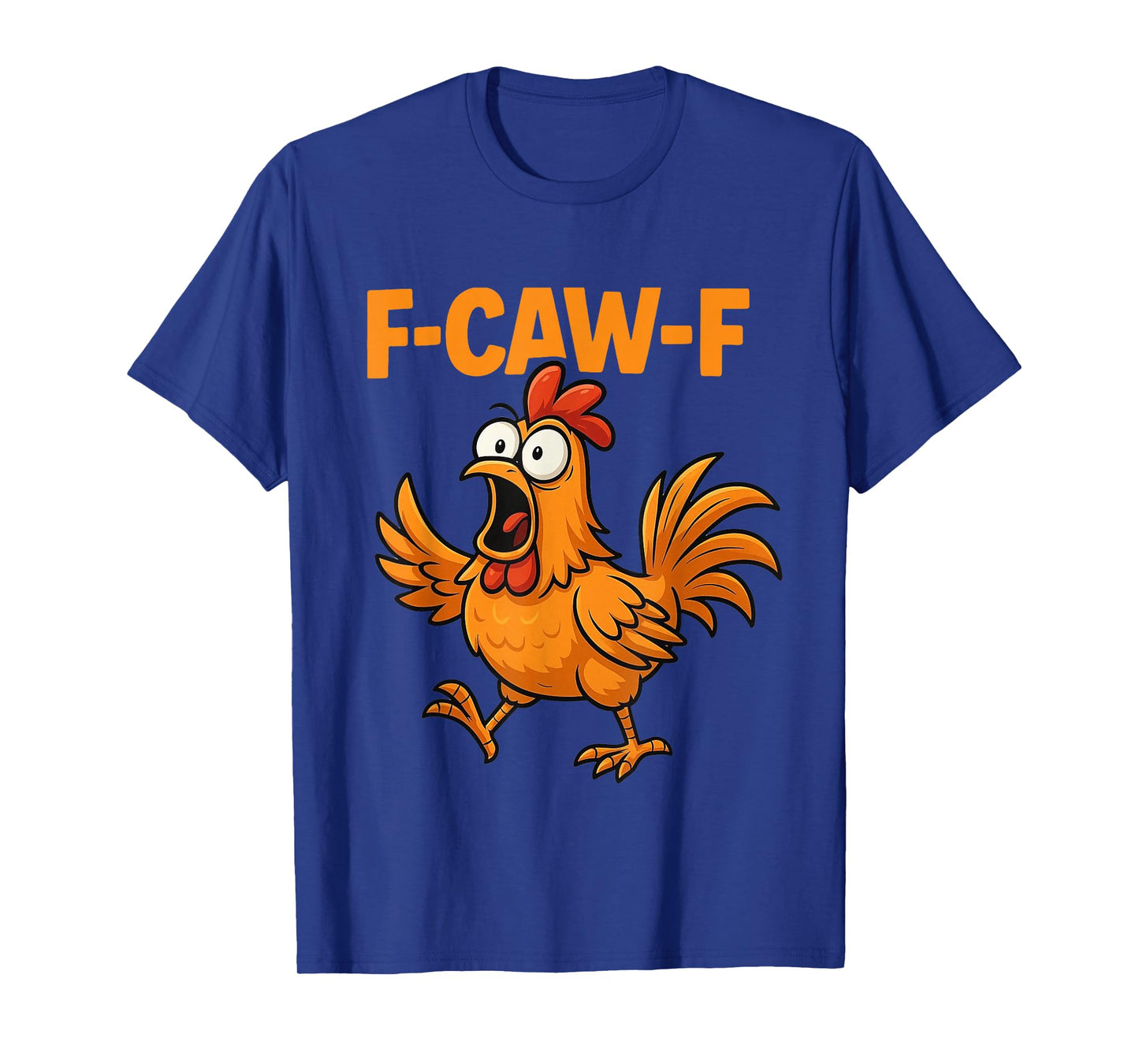 F-Caw-F Crow Funny FCAWF Black Bird Chicken Meme Graphic T-Shirt