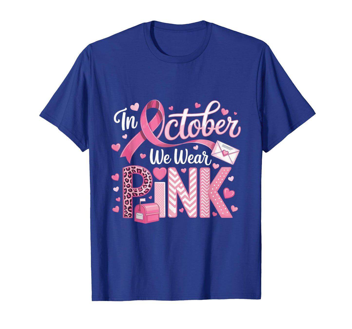 October We Wear Pink Breast Cancer Awareness Postal Worker T-Shirt